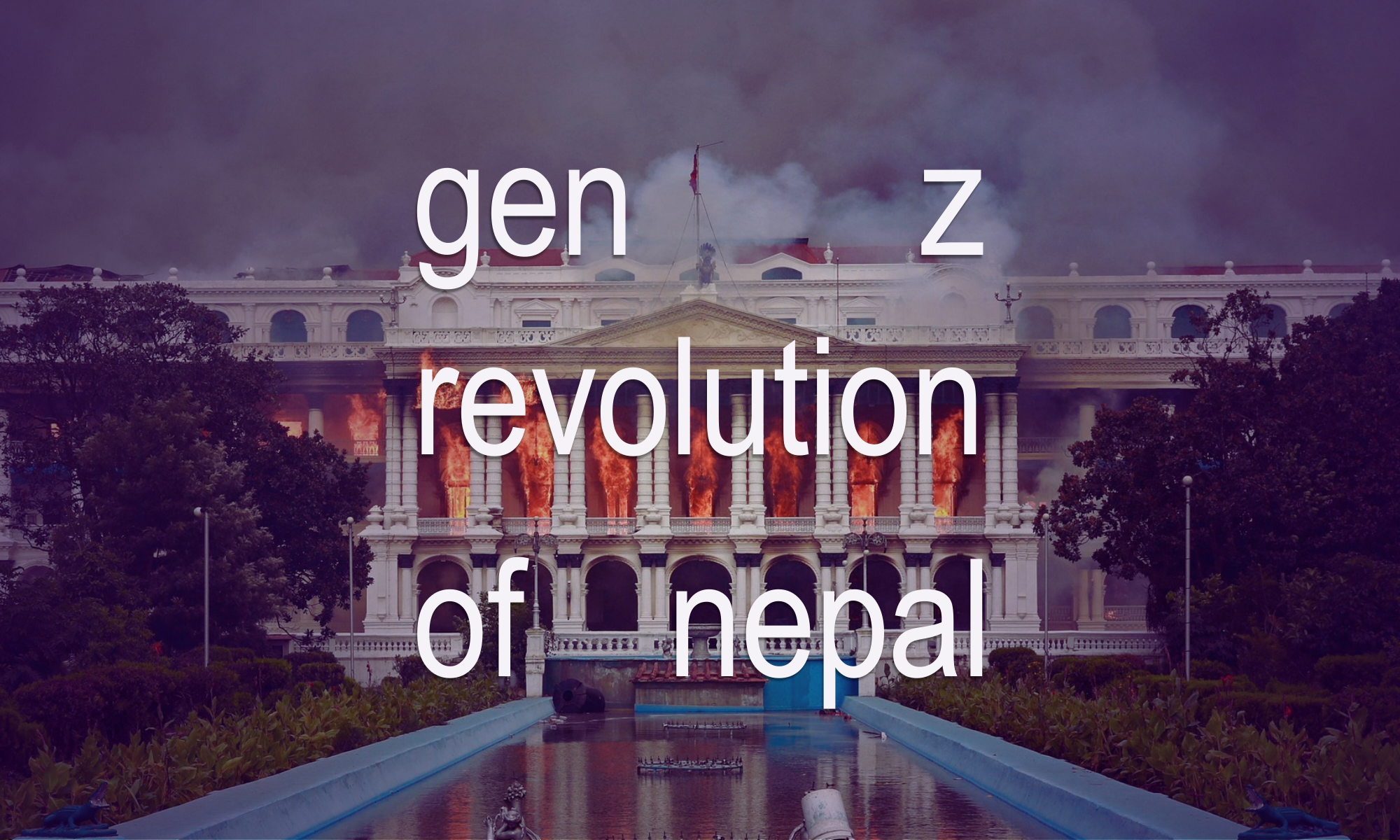 How Gen Z's Digital Rage Is Reshaping Nepal’s Tomorrow