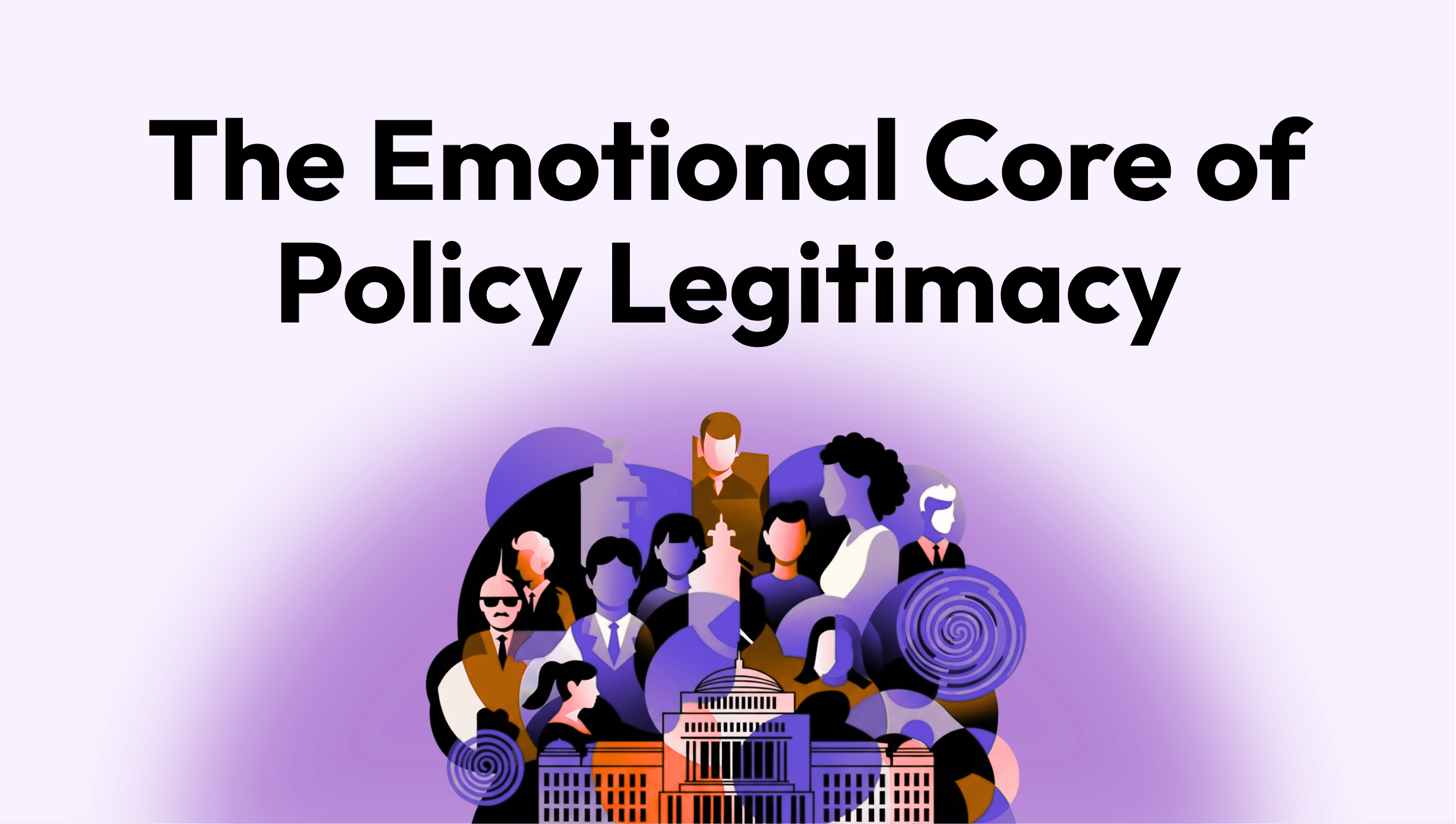 The Role of Societal Legitimacy in Policy-Making Processes: A Discussion About Affective Politics