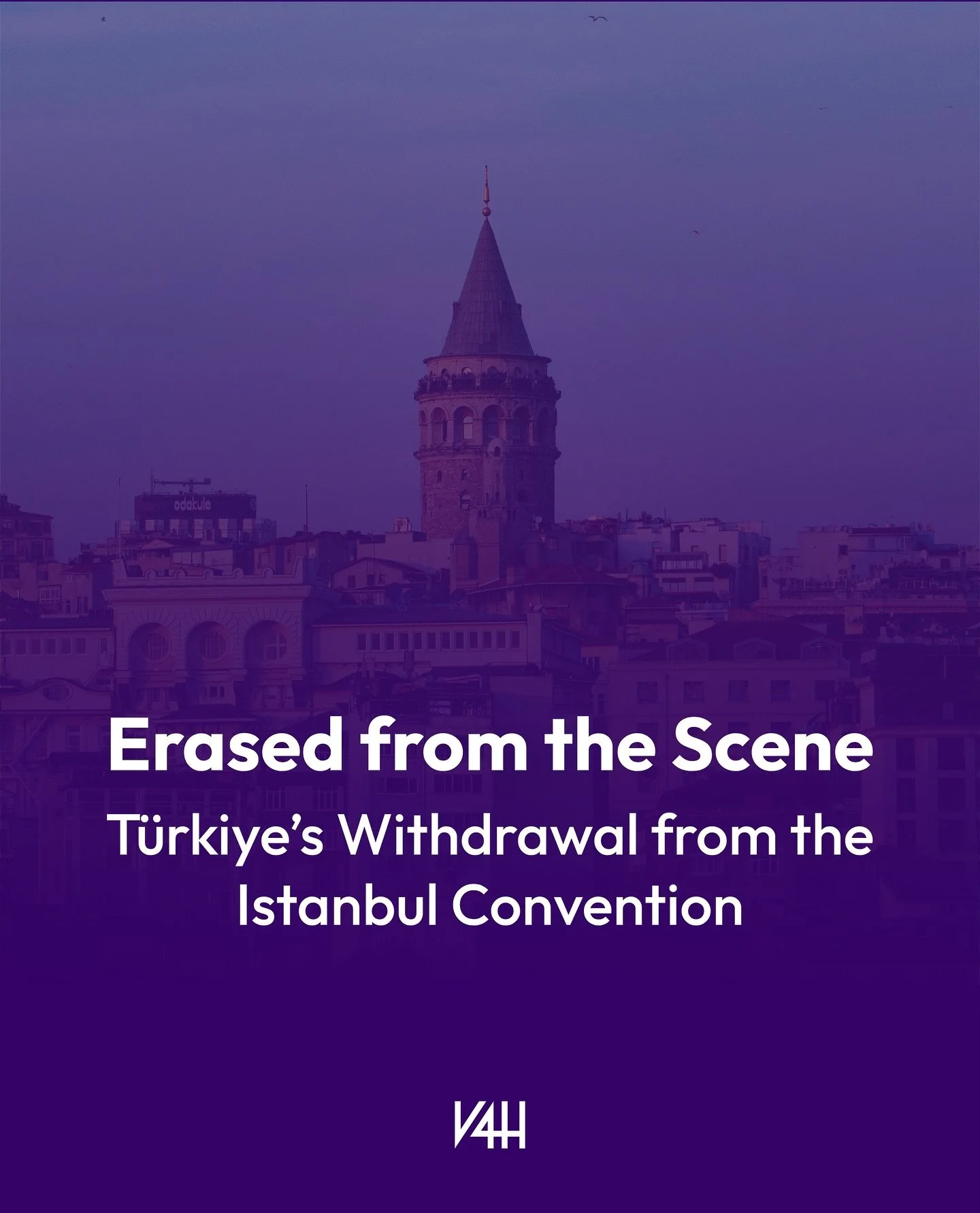 In 2021, Turkey withdrew from the Istanbul Convention, a critical international treaty on women&rsquo;s safety that it had once pioneered. Our new publication, &ldquo;Erased from the Scene&rdquo;, examines how and why this happened. Inside, we reveal