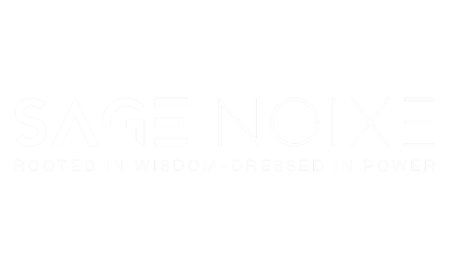 SAGE NOIXE’