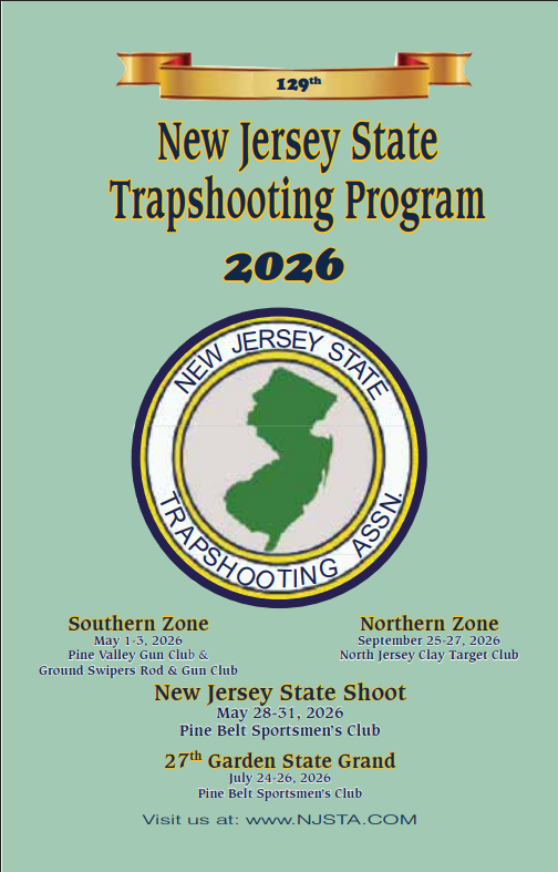 Poster for the 129th New Jersey State Trapshooting Program 2026, featuring the New Jersey State Trapshooting Association logo and event details for Southern Zone, Northern Zone, State Shoot, and Garden State Grand.