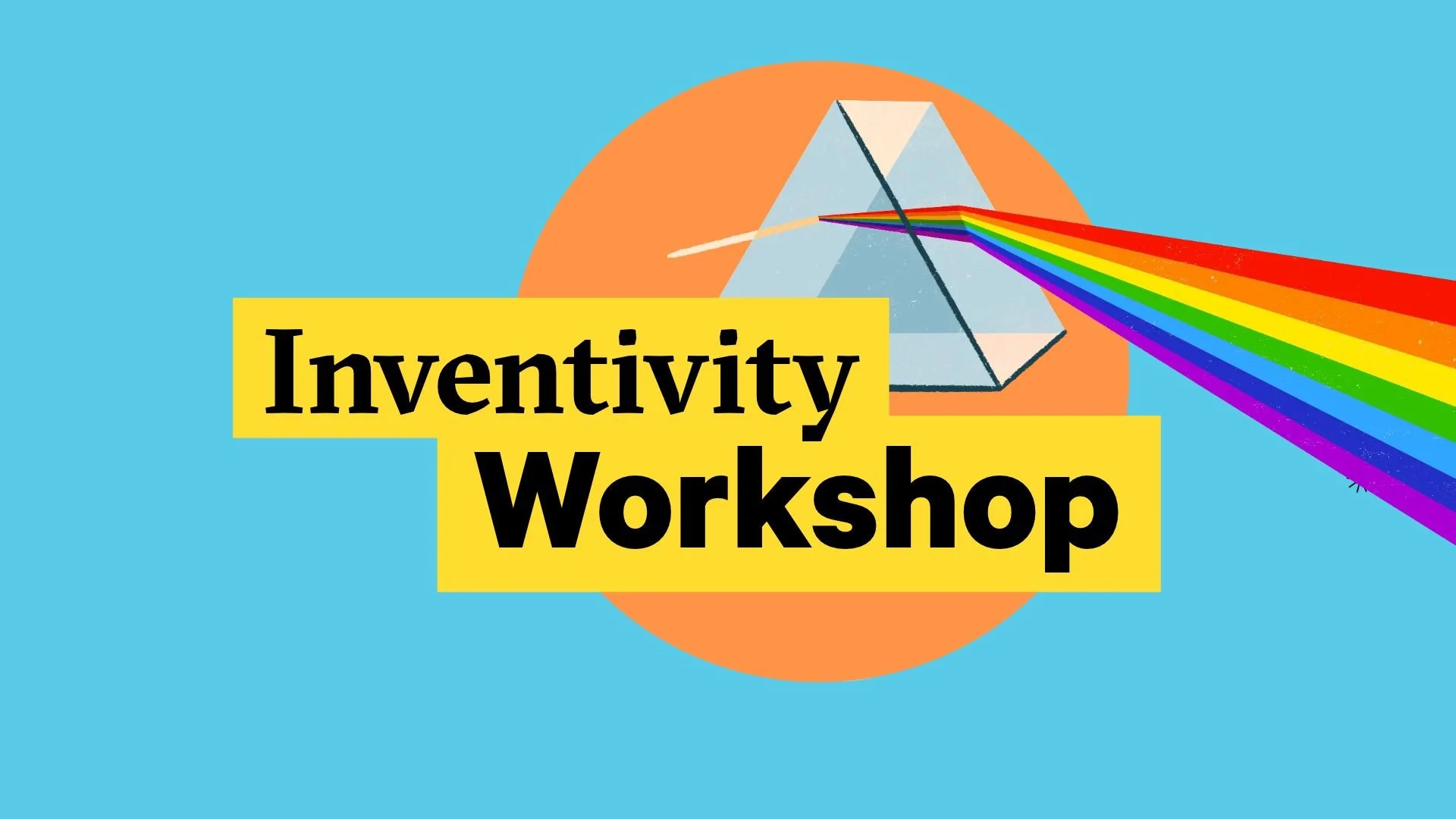Inventivity Workshop in Orlando