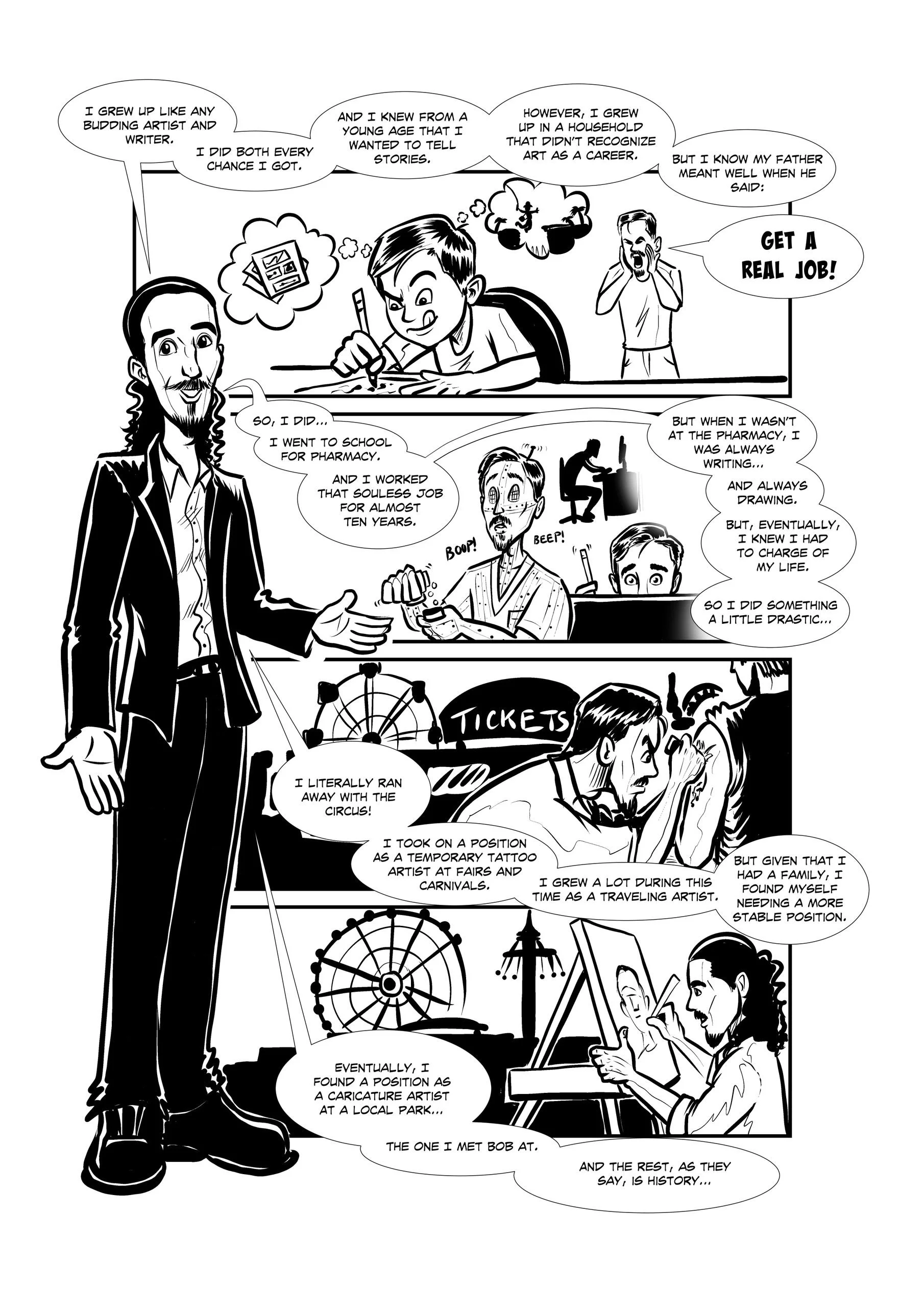 Black and white comic strip depicting a person's journey from aspiring artist to circus performer and caricature artist, featuring scenes of childhood, pharmacy work, traveling, and local park caricatures.