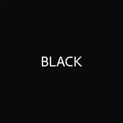 Black background with the word 'BLACK' centered in white text.