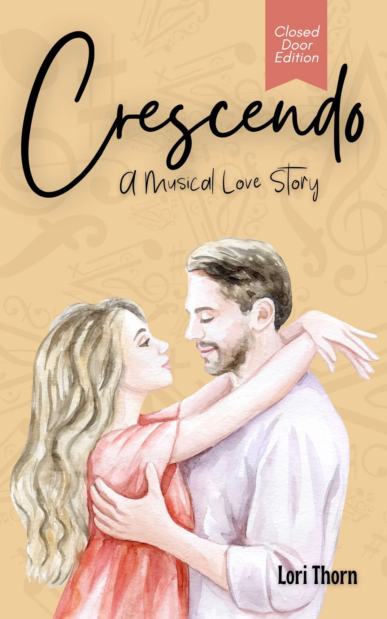 Crescendo: A Musical Love Story - Closed Door Edition