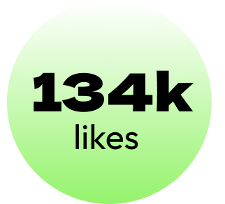 Graphic displaying '134k likes' with a green gradient background and a black border.