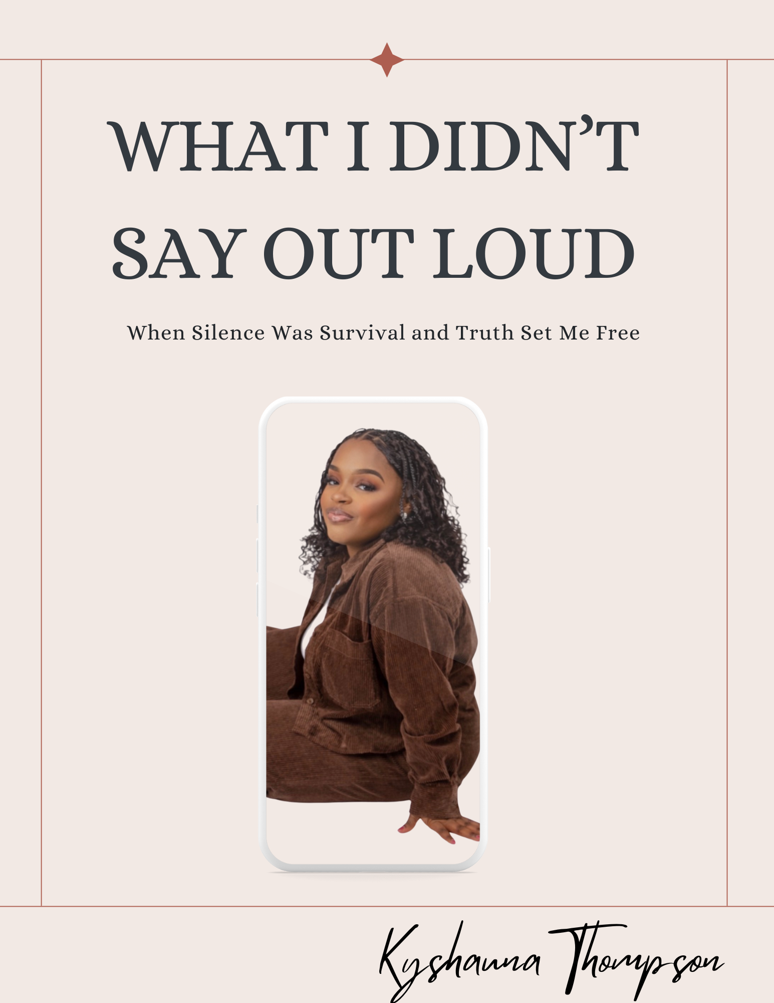 What I Didnt Say Out Loud