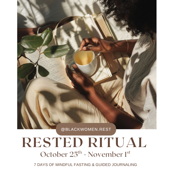 Rested Ritual: Return To Yourself