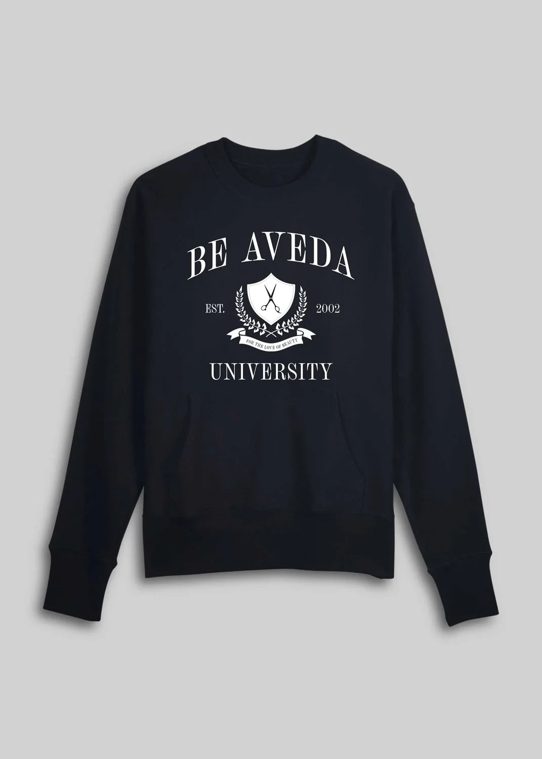 Be Aveda Sweatshirt Design