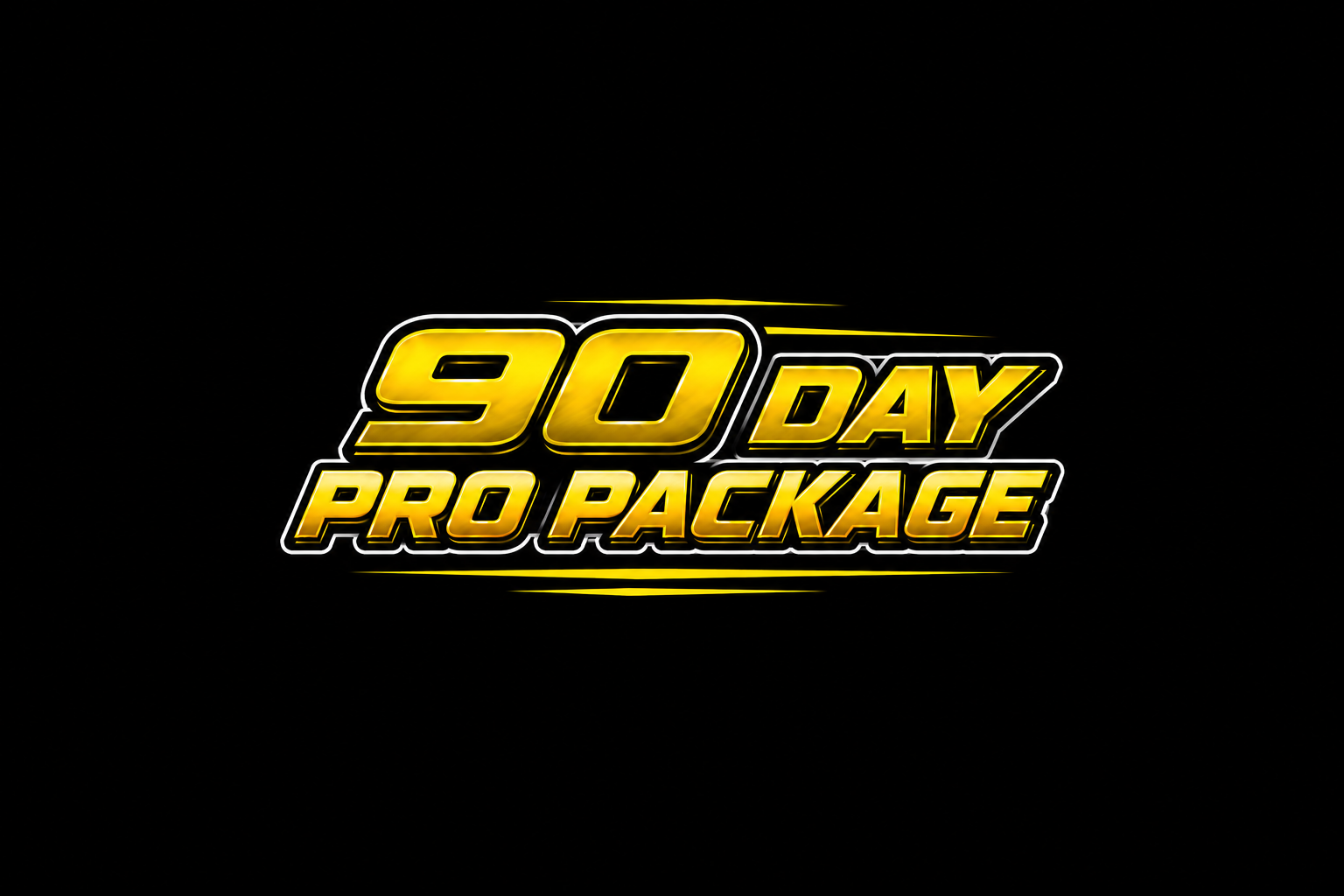 90 Day Pro Package