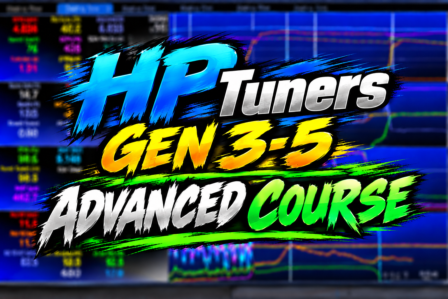 GM Advanced Course Page — The Fastest Way to Learn HP Tuners