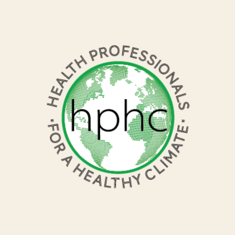 Logo with a green outline of Earth's continents, with the text 'hp hc' in the center. Surrounding the globe is the phrase 'Health Professionals for a Healthy Climate' in black lettering.