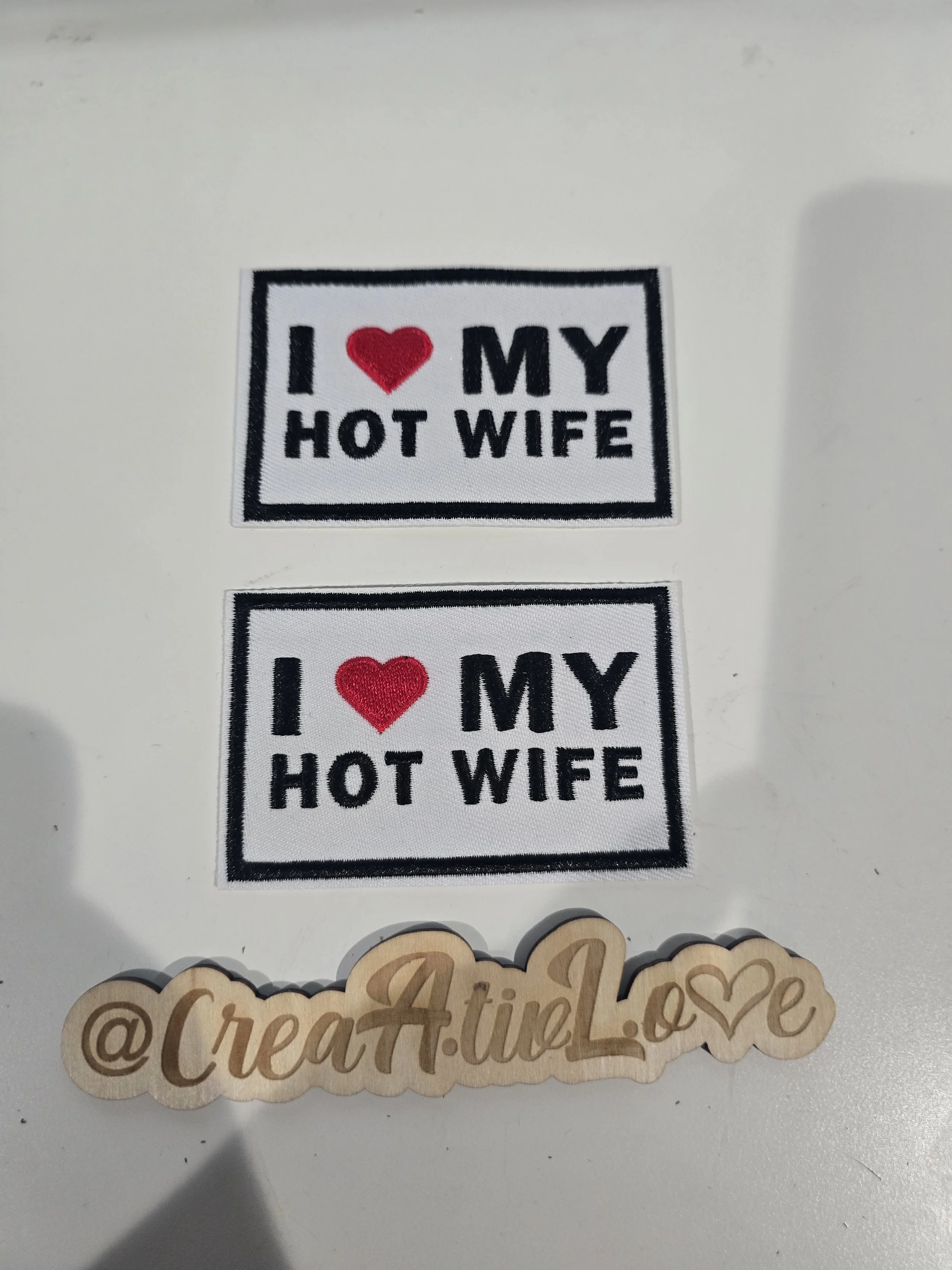 'I ❤️ My Hot Wife' Embroidered Patch