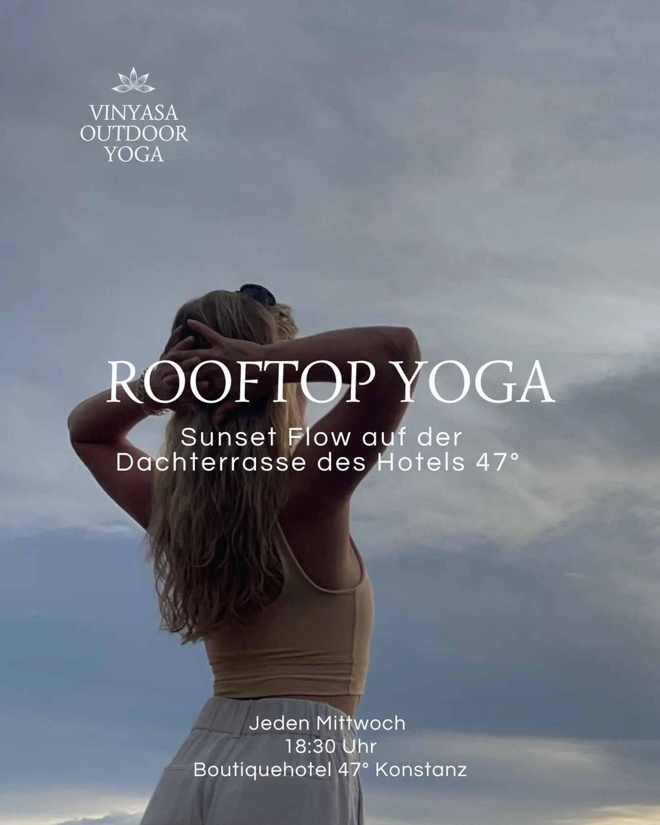 ROOFTOP lovers aufgepasst! ☀️🧘&zwj;♀️
Yoga an einem der sch&ouml;nsten Spots in Konstanz: auf der Dachterrasse des Hotels 47&deg;&nbsp;@47_grad

🗓️ Immer mittwochs, 18:30 Uhr Mit atemberaubendem Blick &uuml;ber Konstanz, den Rhein und spektakul&aum