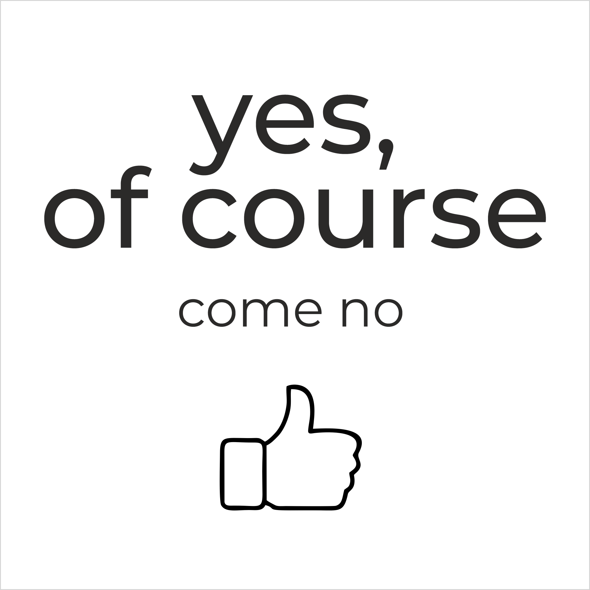 Yes Of Course.png