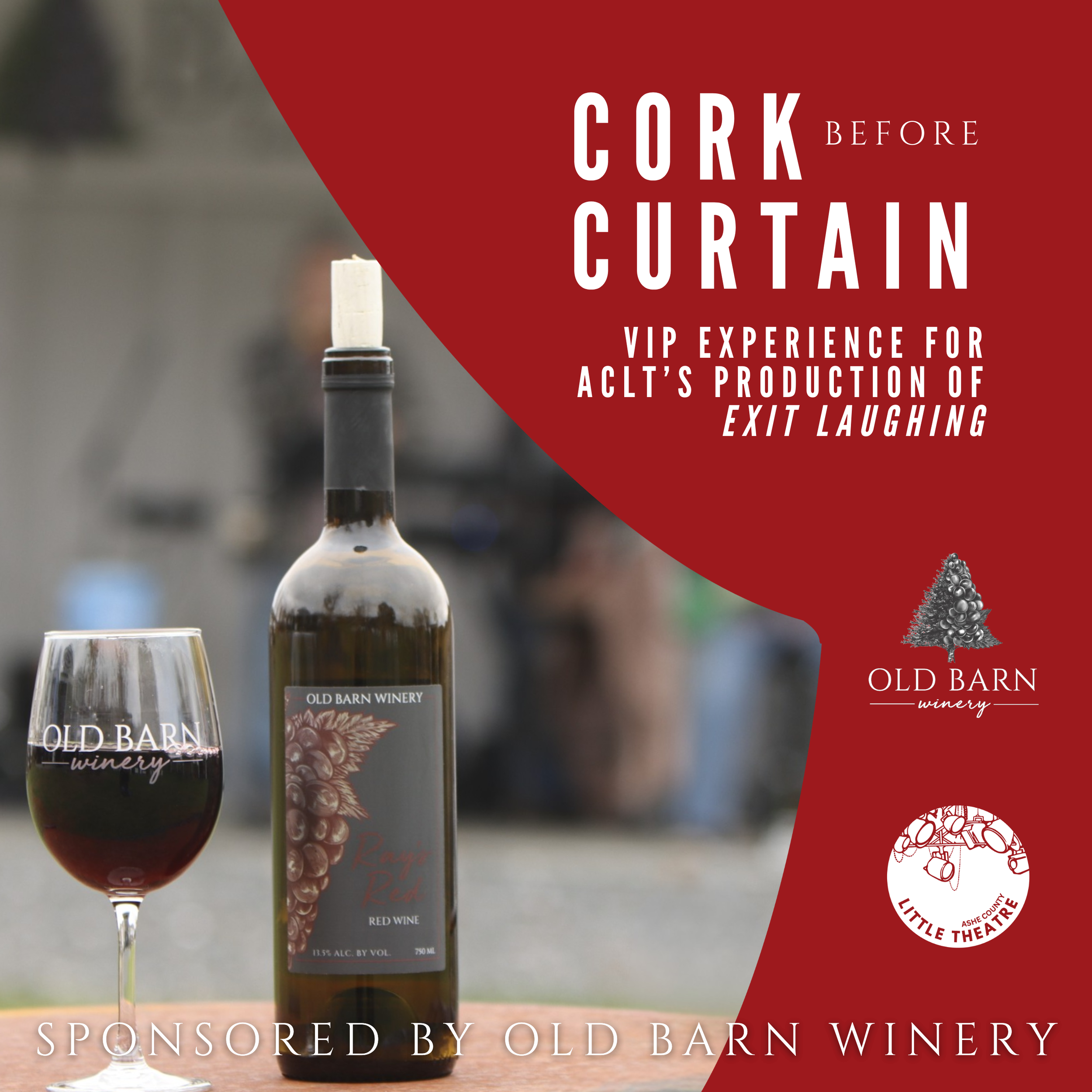 Cork Before the Curtain – Exit Laughing VIP Experience
