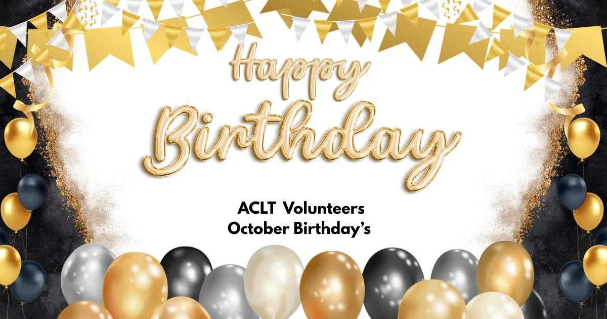 Happy Birthday and thank you for making ACLT possible.
Brant Burgiss
Kim and Elsie Friesland
Ella Roush
Elizabeth Furcolo
Edie Miller
Lennon Lupton
Les Miller
Katie Lail
Haven Hartzog
Jessica Hartzog
