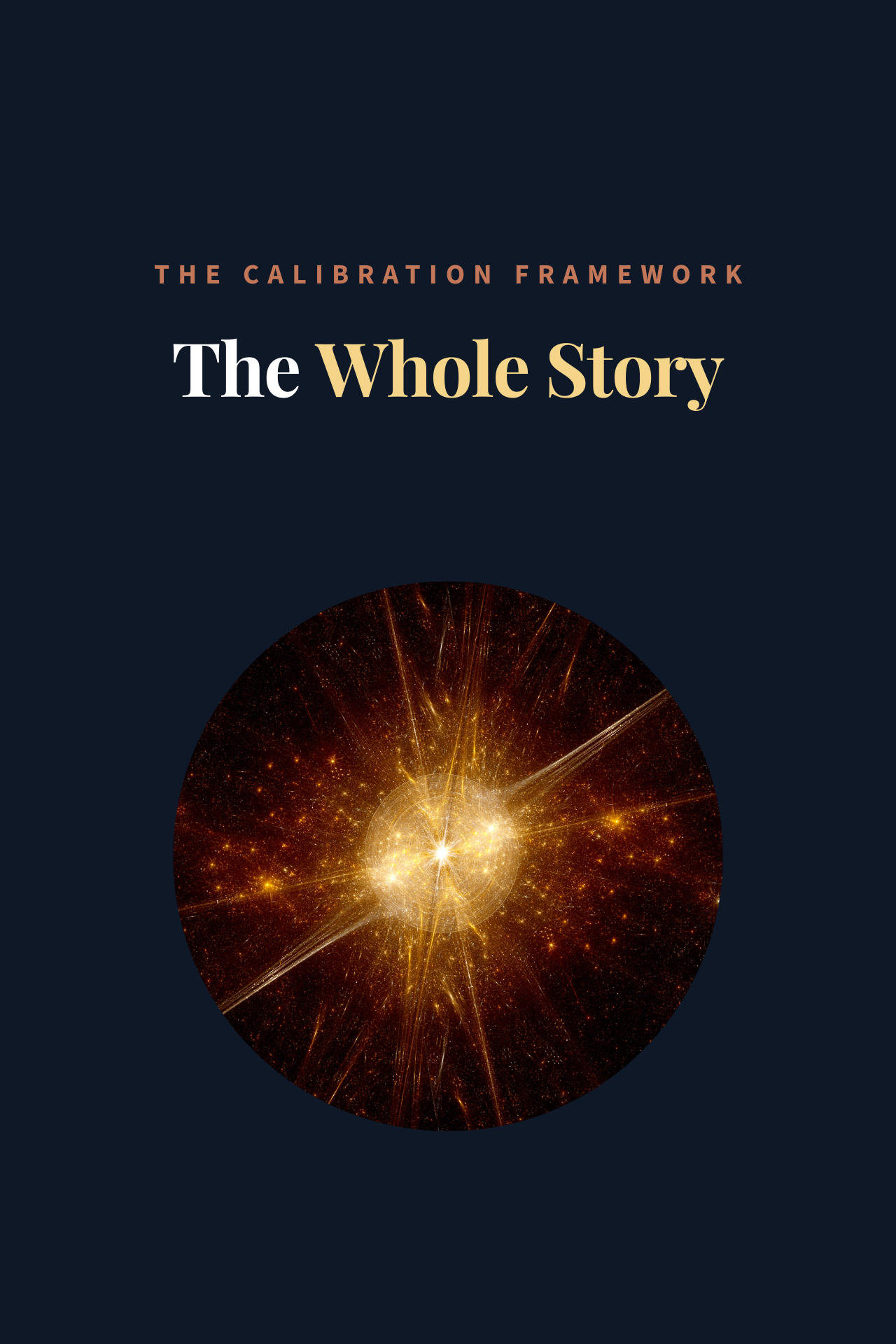 Text reading "The Whole Story" with an image of the Big Bang