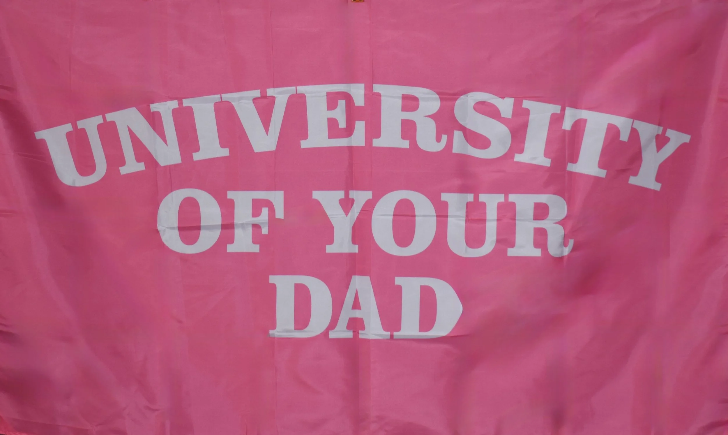 University of Your Dad