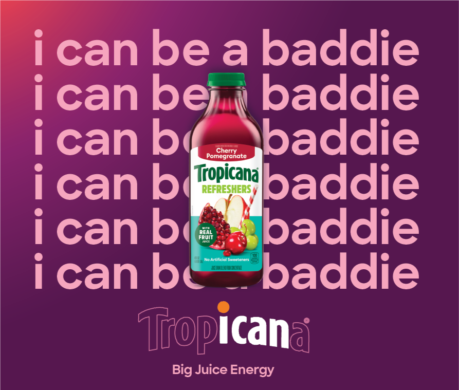 A Tropicana Cherry Pomegranate flavored fruit juice bottle in front of a purple background with repeating text 'i can be a baddie'.