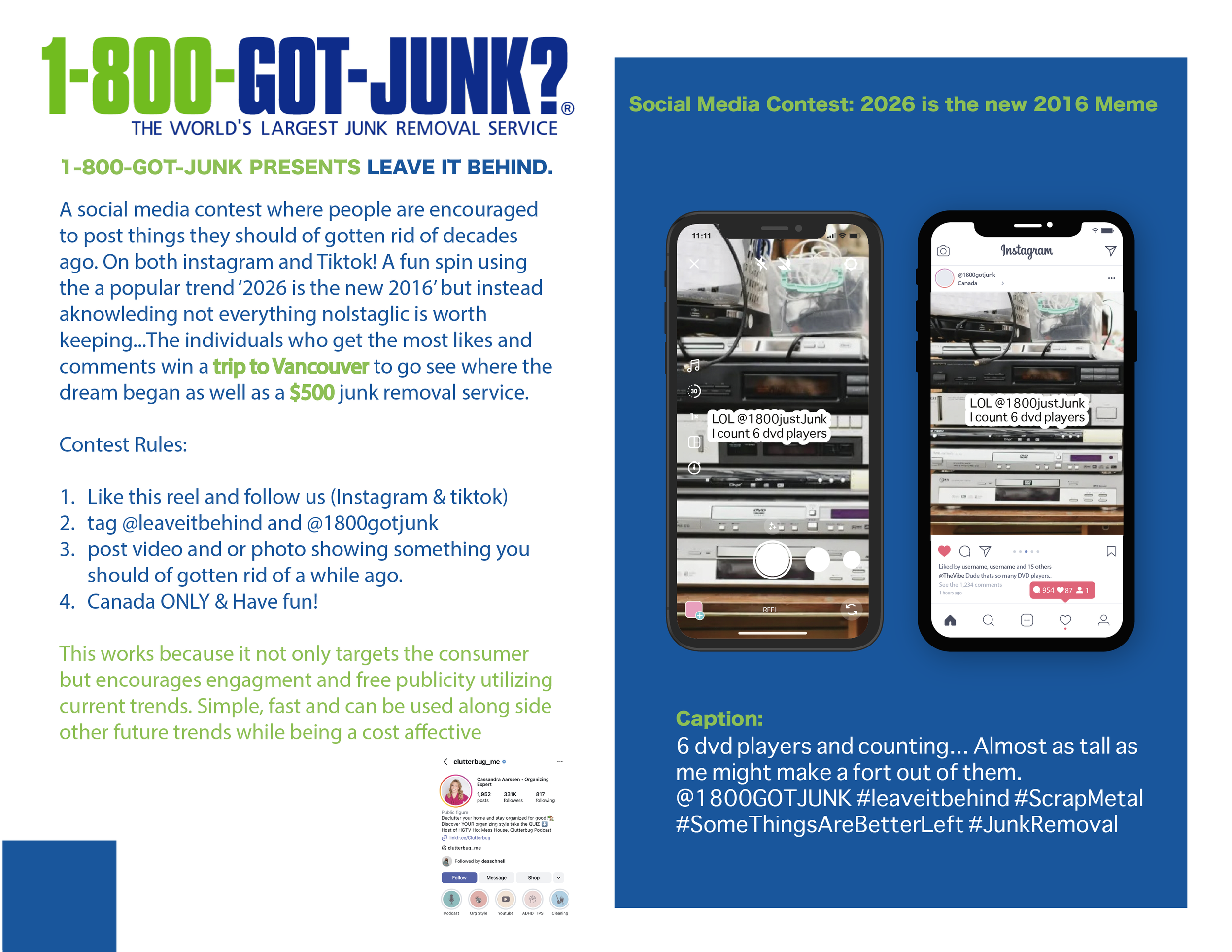 Poster advertising a social media contest by 1-800-GOT-JUNK? for a trip to Vancouver and a $500 junk removal service. The contest involves liking a reel, tagging @leaveitbehind and @1800gotjunk, and posting a video or photo of something they have gotten rid of. It is targeted at Canadians and uses TikTok and Instagram. The poster features two phone screens showing social media posts from the contest with a caption about counting DVD players.