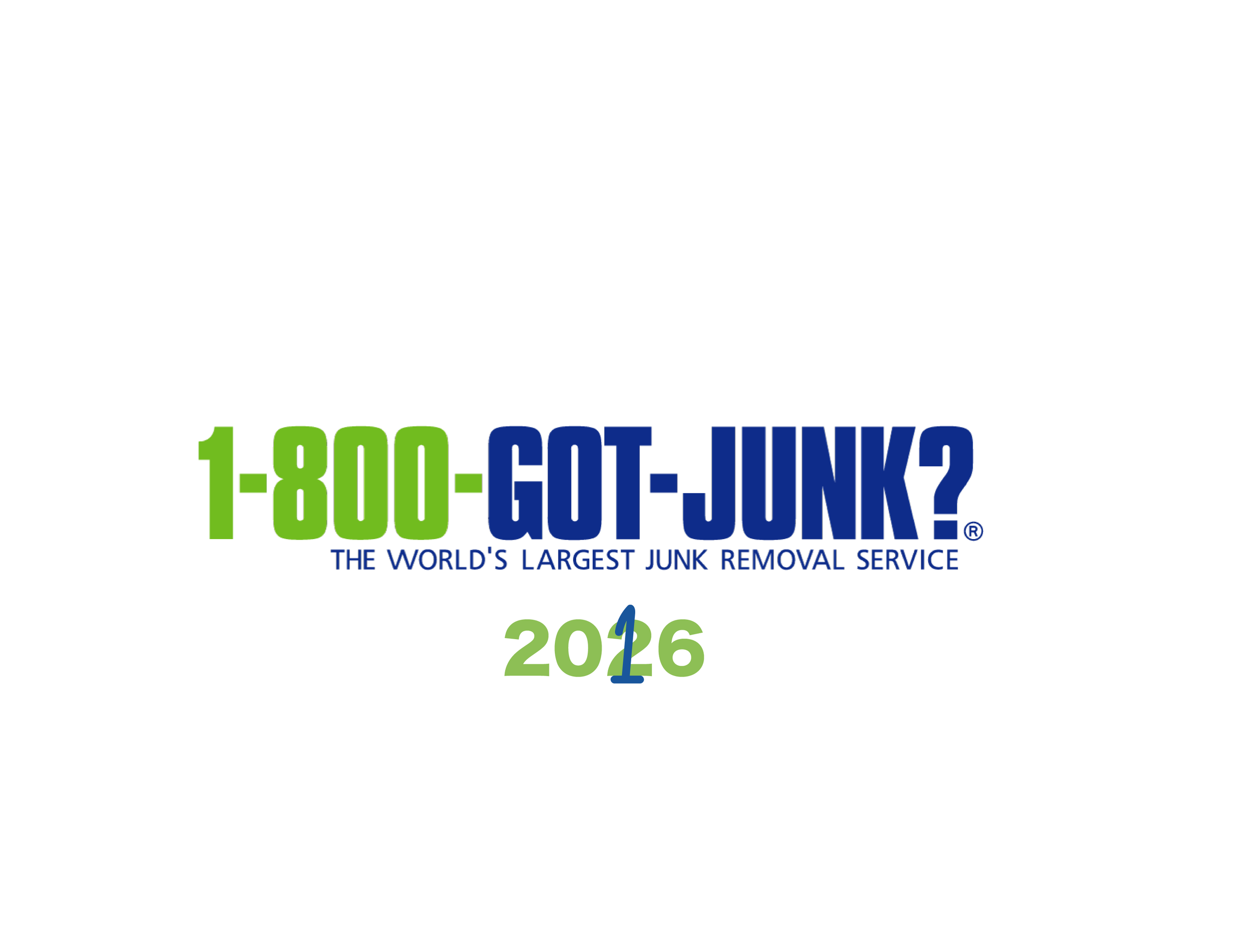 Logo with phone number 1-800-GOT-JUNK? and text 'The World's Largest Junk Removal Service' with the year 2026 in green and blue.
