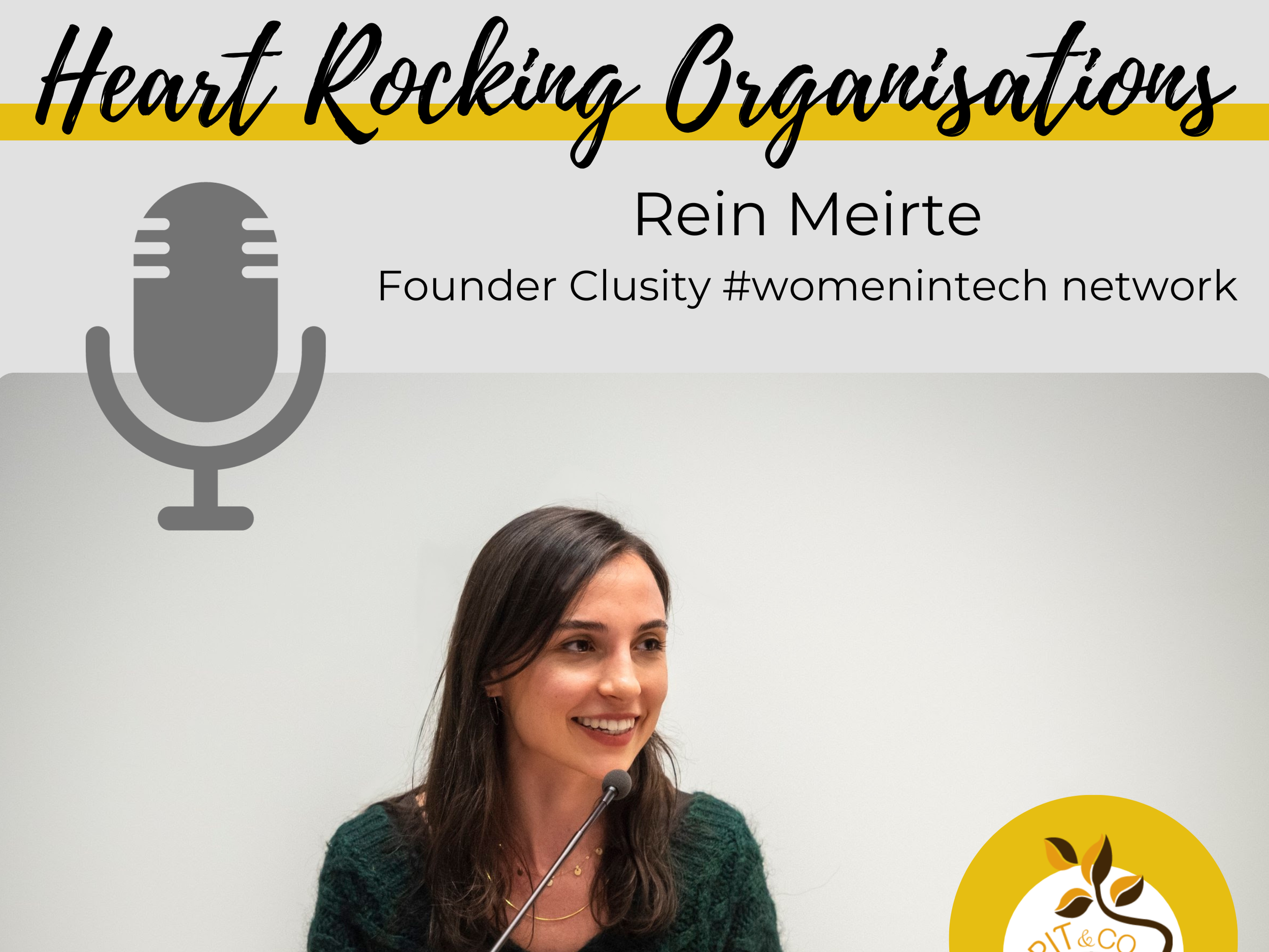 Rein is a guest on "Heart Rocking Organizations"💚💜.