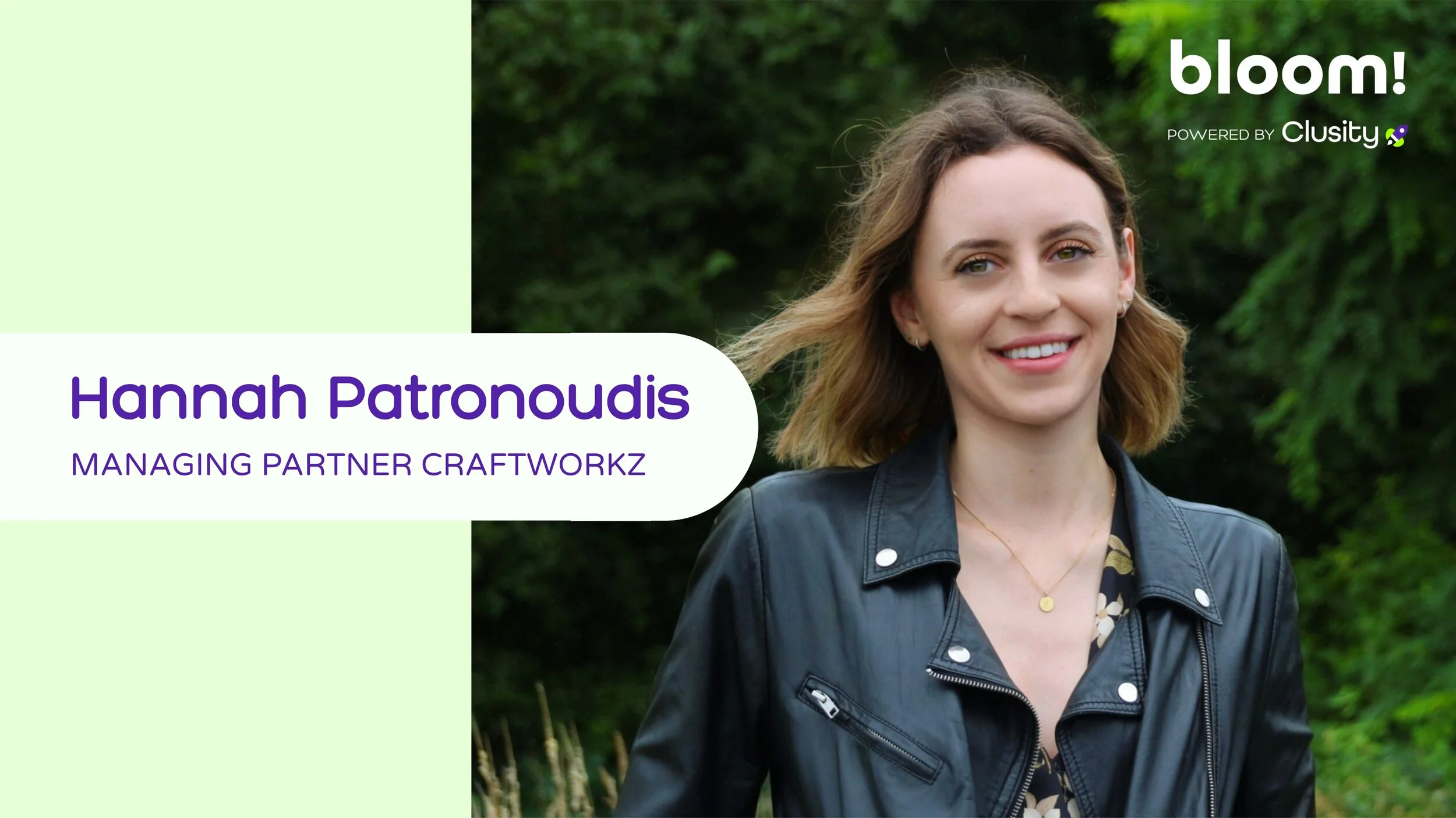 bloom: Hannah Patronoudis