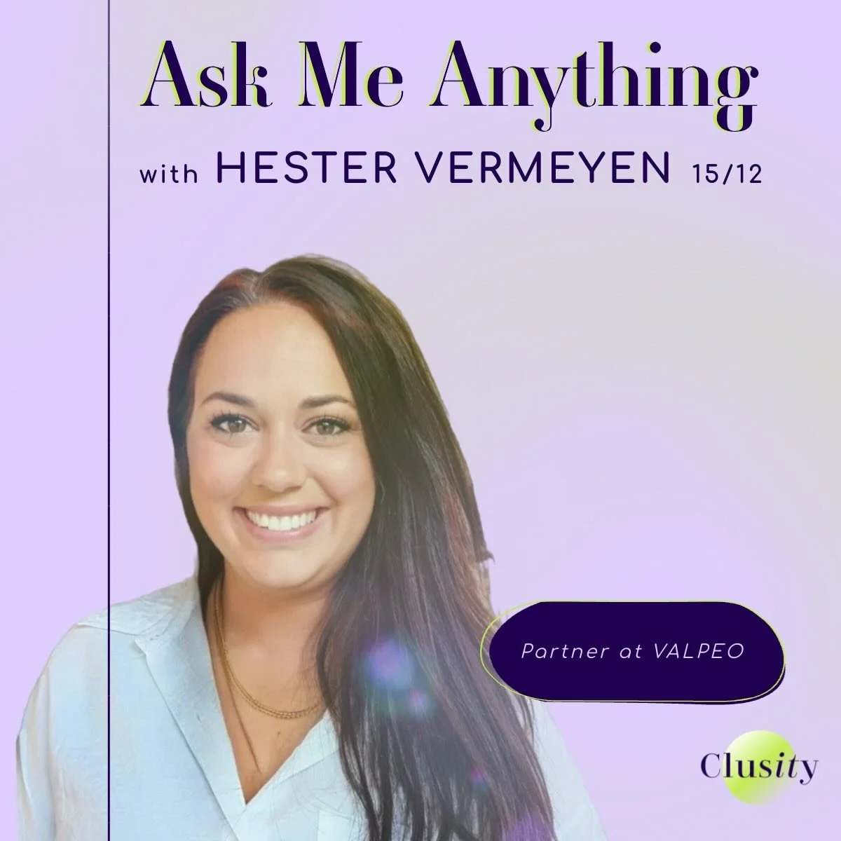 📣 AMA with Hester Vermeyen

 🗓️ 15 December 2025 | ⏰ 12:00&ndash;13:00 | Online
 👉 Register now for free
Join us for an inspiring Ask Me Anything session with Hester Vermeyen, Partner at VALPEO, Leadership &amp; Search Advisor, co-founder of The R