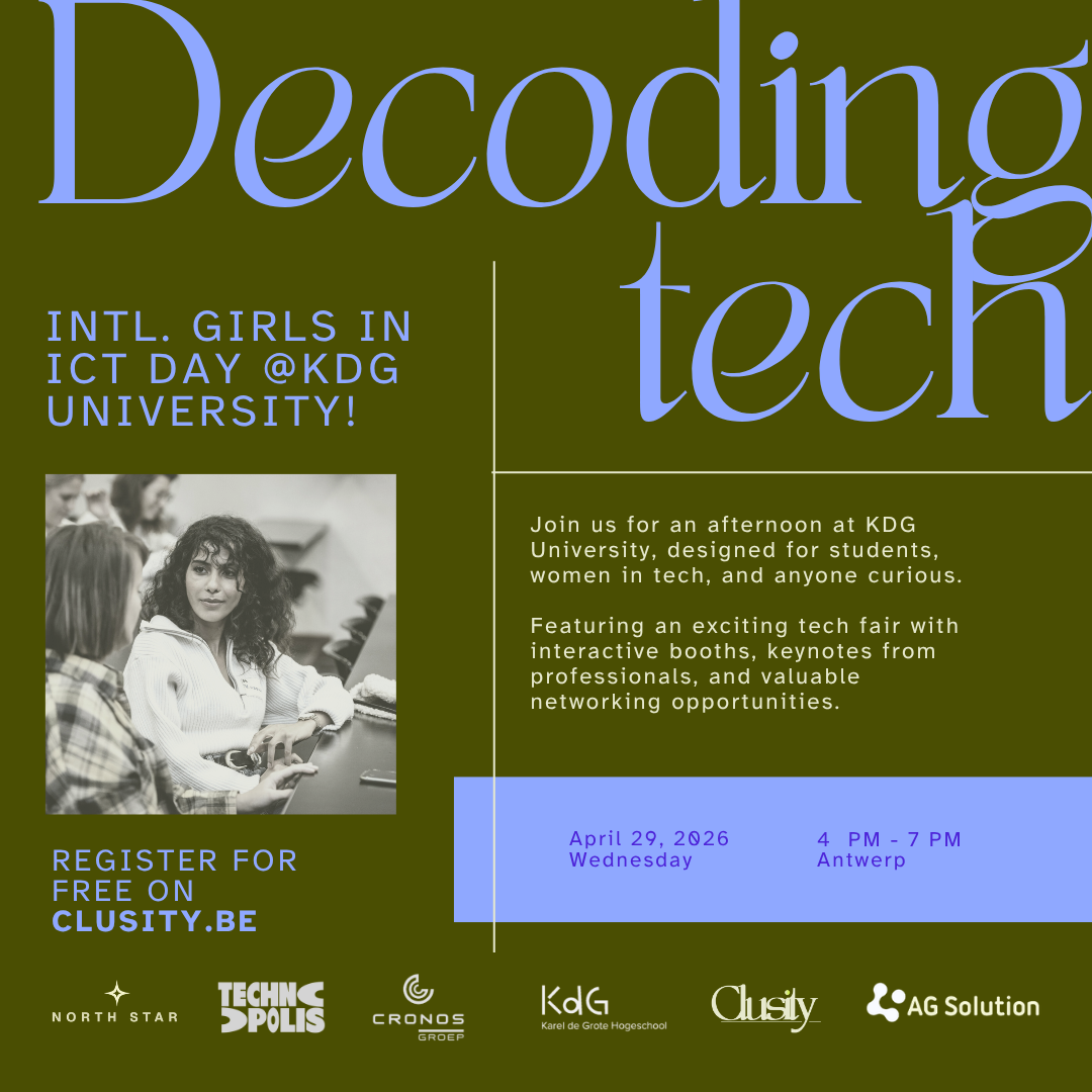 Decoding Tech: intl. Girls in ICT day @KdG