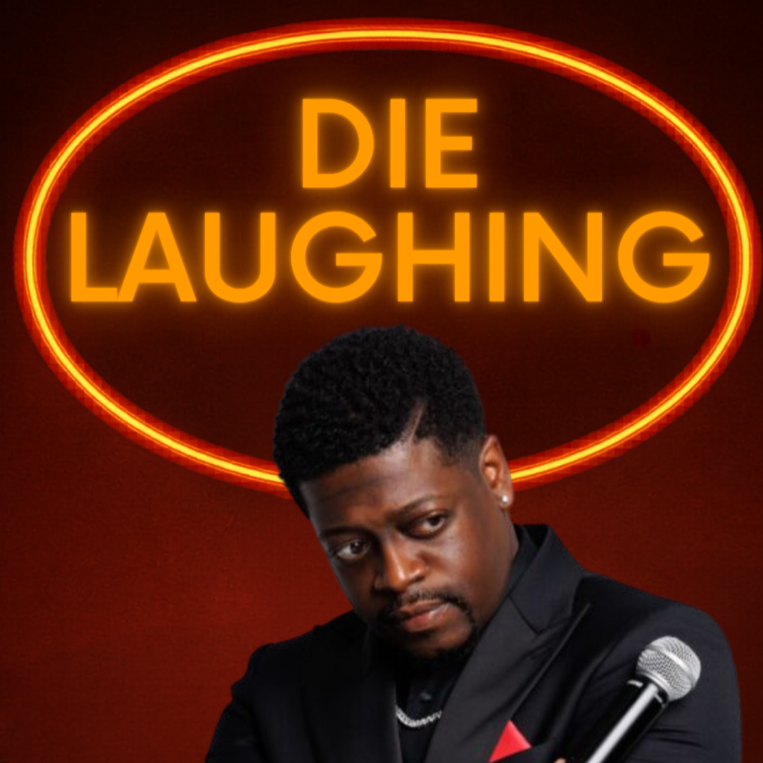 Die Laughing