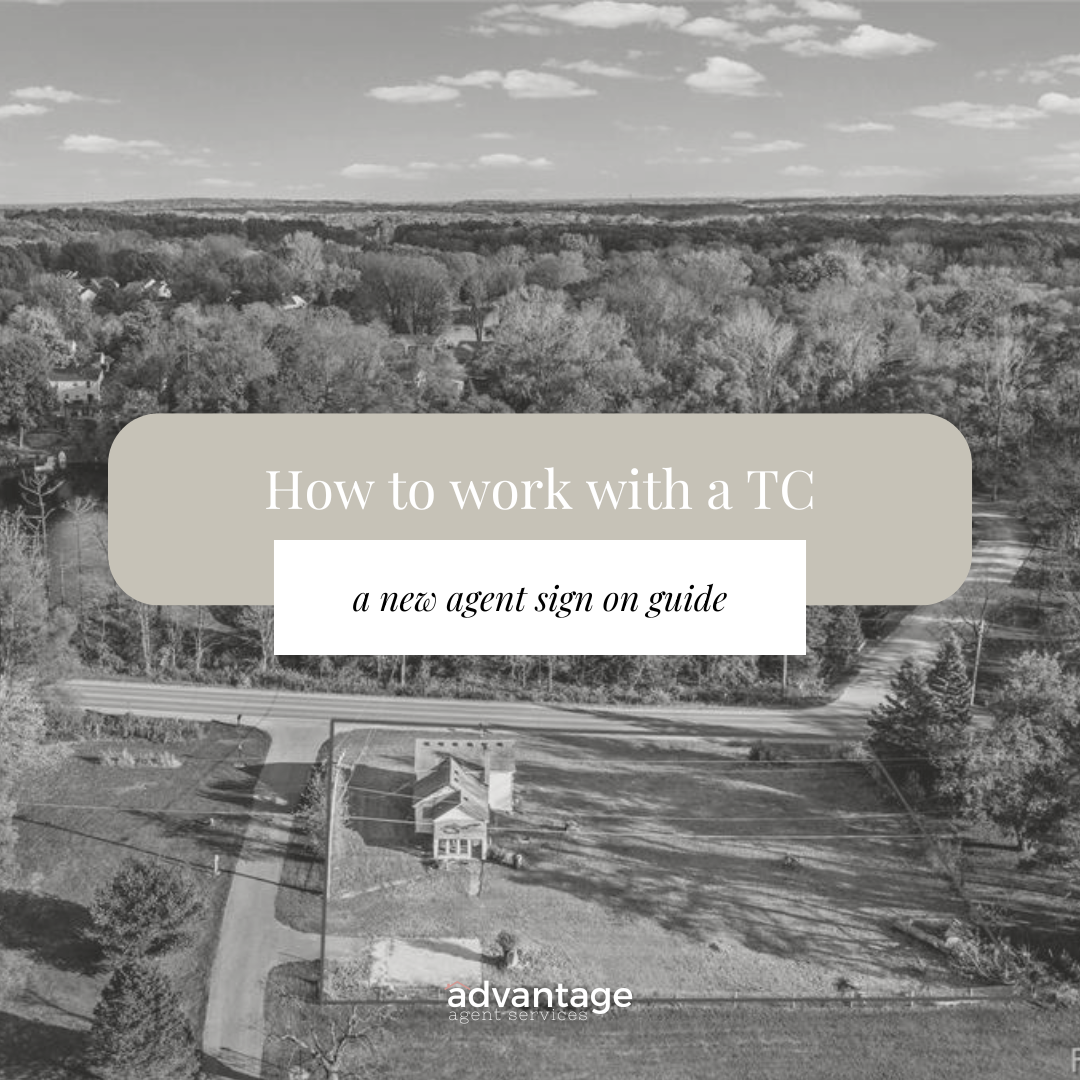 How to Work with a TC: a guide for new agents 