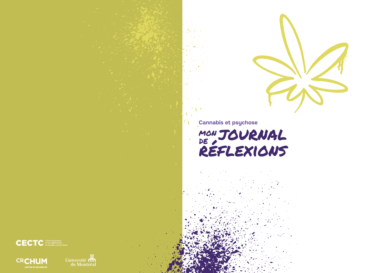Cover of a journal titled 'Mon Journal de Réflexions' with a yellow and white background and a stylized outline of a cannabis leaf. The text includes 'Cannabis et psychose' and logos of CECTC, CRCHUM, and Université de Montréal.