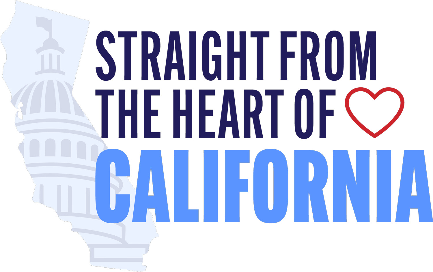 Straight From The Heart of California