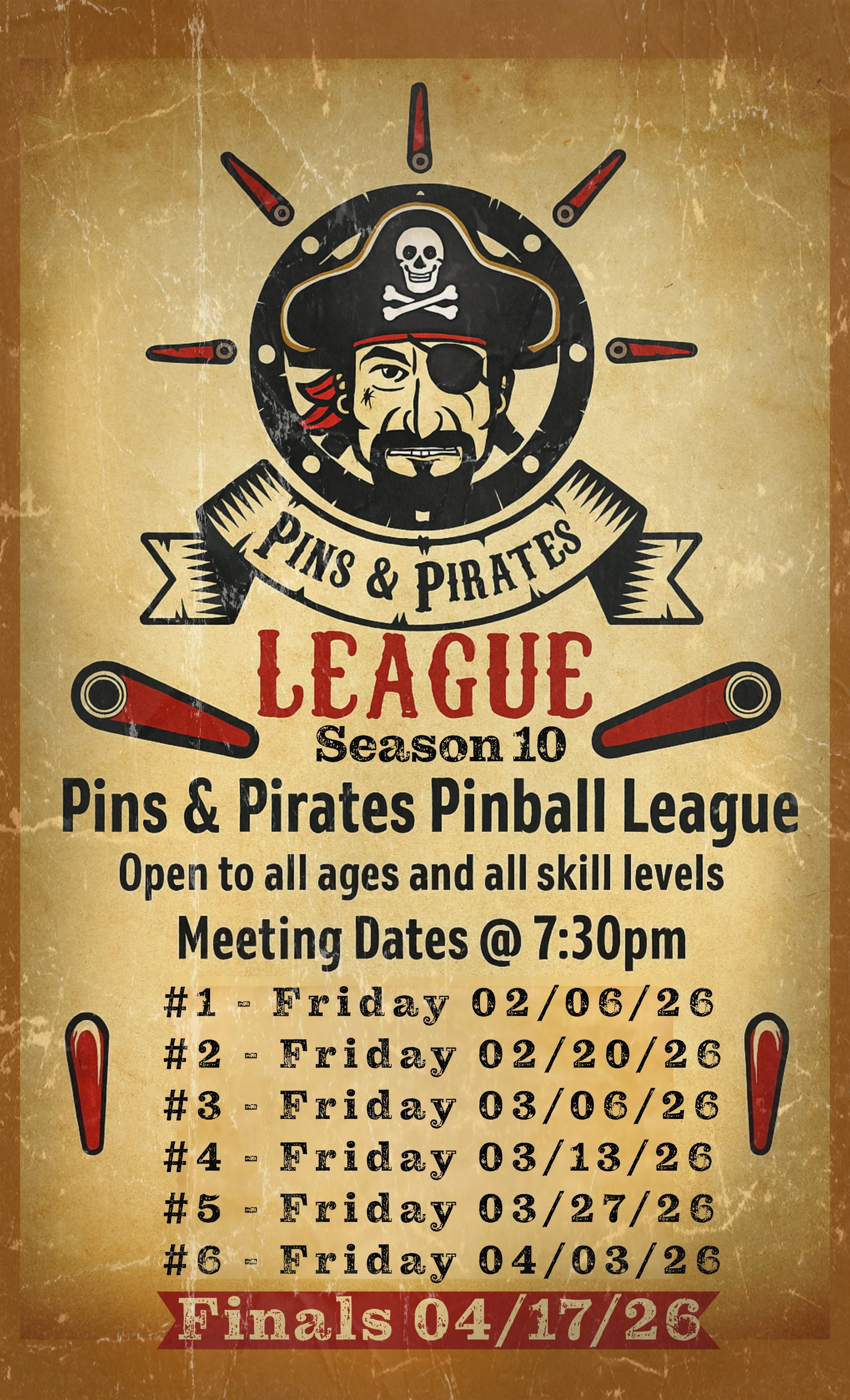 A vintage-style poster promoting the Pins & Pirates League season 10 pinball league with a pirate-themed illustration, including a pirate face with an eye patch, skull and crossbones, and pinball flippers.