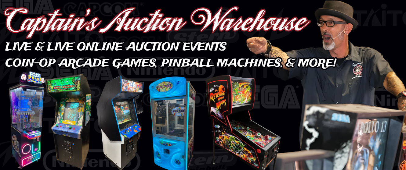 Banner for Captain's Auction Warehouse featuring arcade games, pinball machines, and auction events with a man pointing to the right.