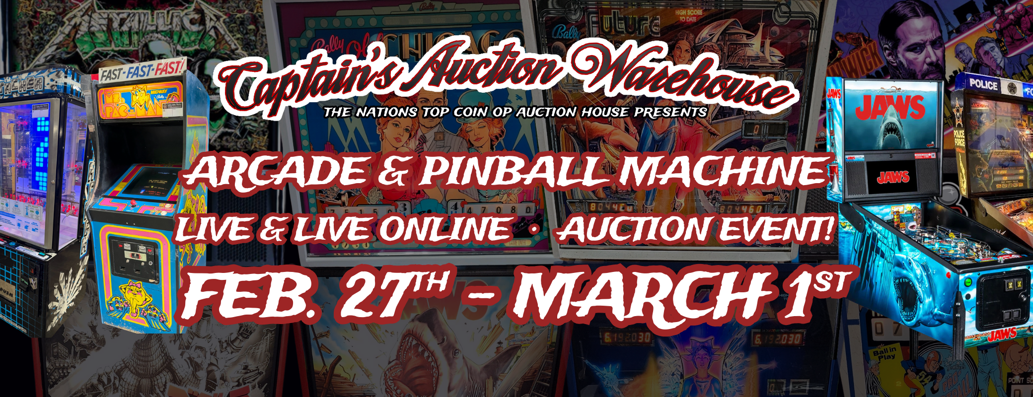 A promotional poster for Captain's Auction Warehouse featuring colorful arcade pinball machines with fireworks in the background, announcing a New Year's auction event from January 23rd to 25th.