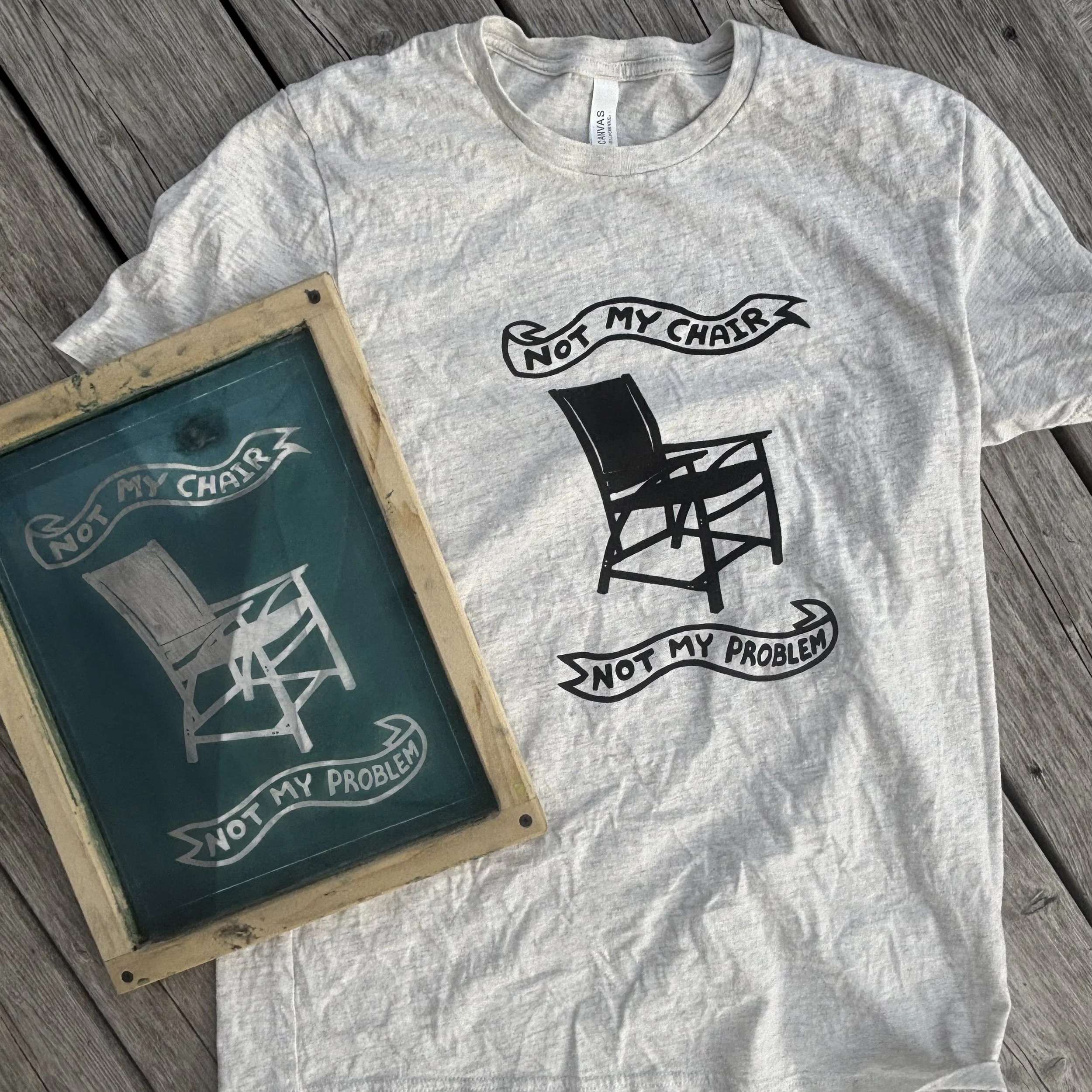 Not My Chair Tee (heathered oatmeal size L)