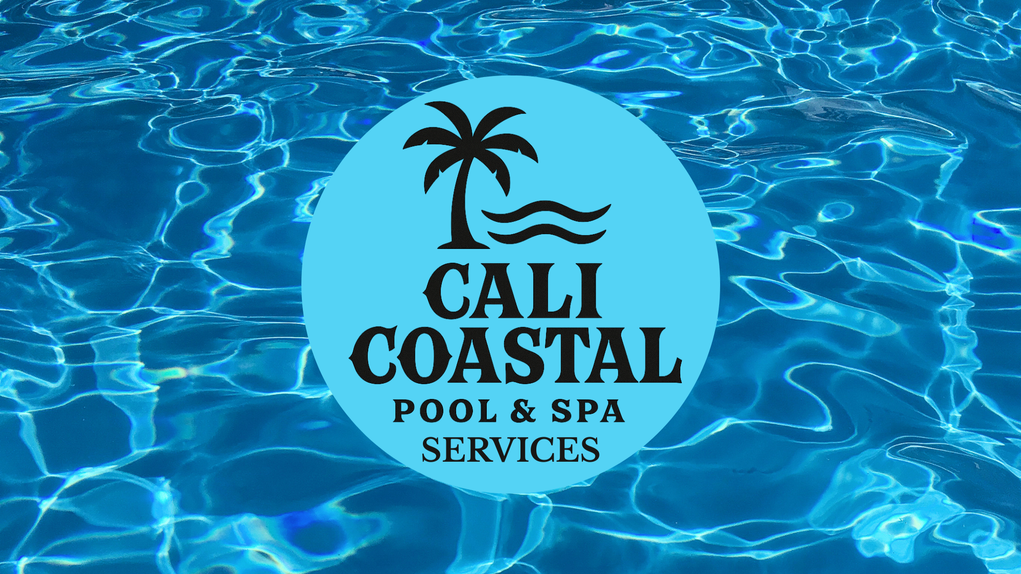 Blue water in a swimming pool with a logo for Cali Coastal Pool & Spa Services, featuring a palm tree and waves inside a blue circle.