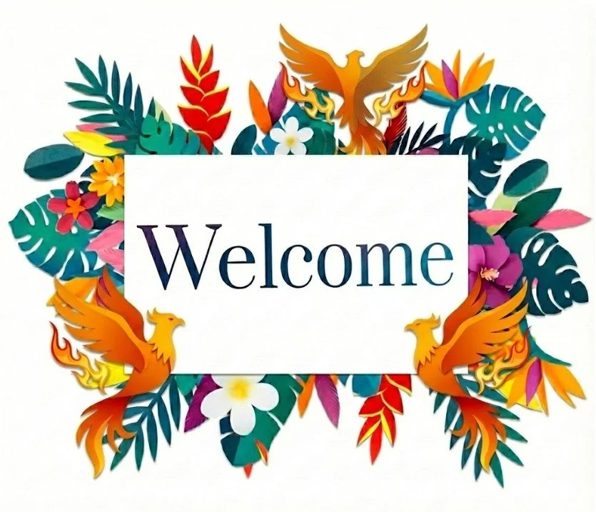Colorful tropical leaves, flowers, and phoenix birds surround a white rectangle with the word 'Welcome' in purple text. Firehock wellness welcome message.