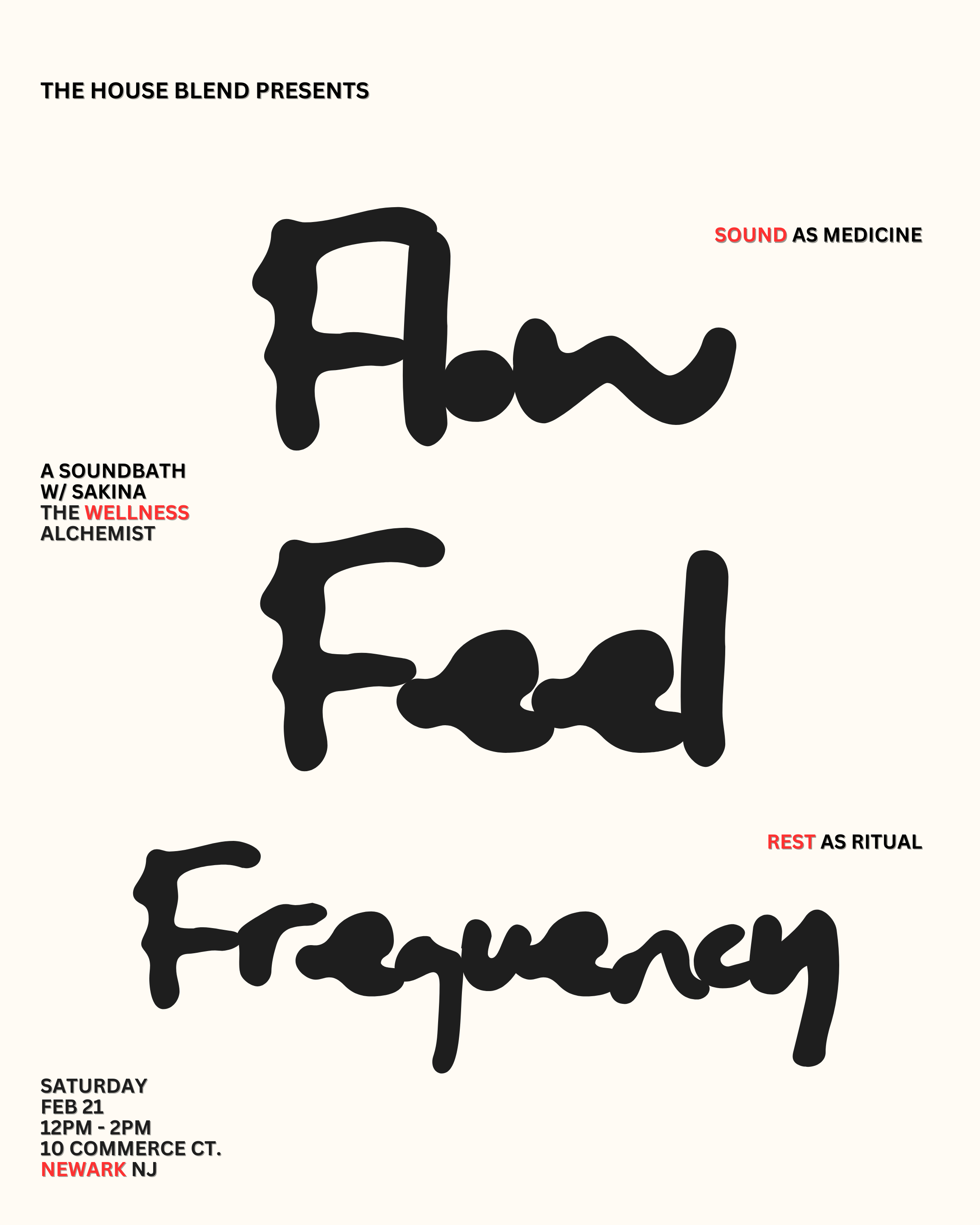 Flow, Feel, and Frequency