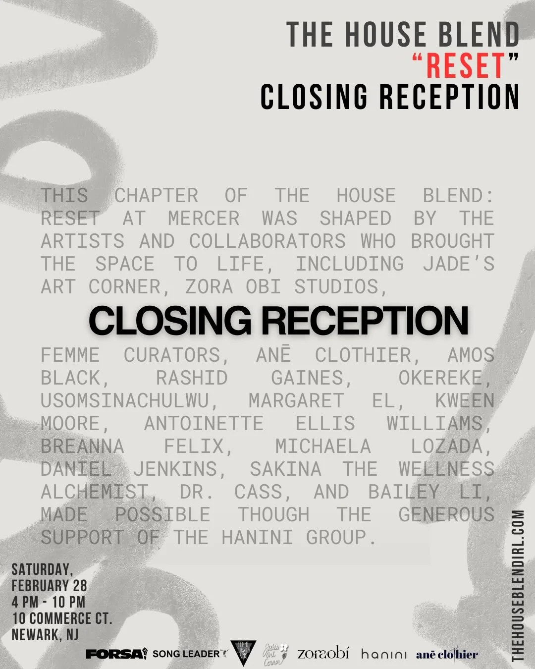 THE HOUSE BLEND: RESET CLOSING RECEPTION @ MERCER X NEEDLE + THREAD FEST

Join us this Saturday, February 28th, 2p -10p, as we close this chapter of The House Blend: RESET with an intimate vinyl-only closing party in collaboration with Needle + Threa