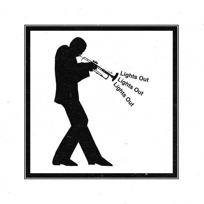 Silhouette of a man playing a trumpet with the words "Lights Out" repeated three times.