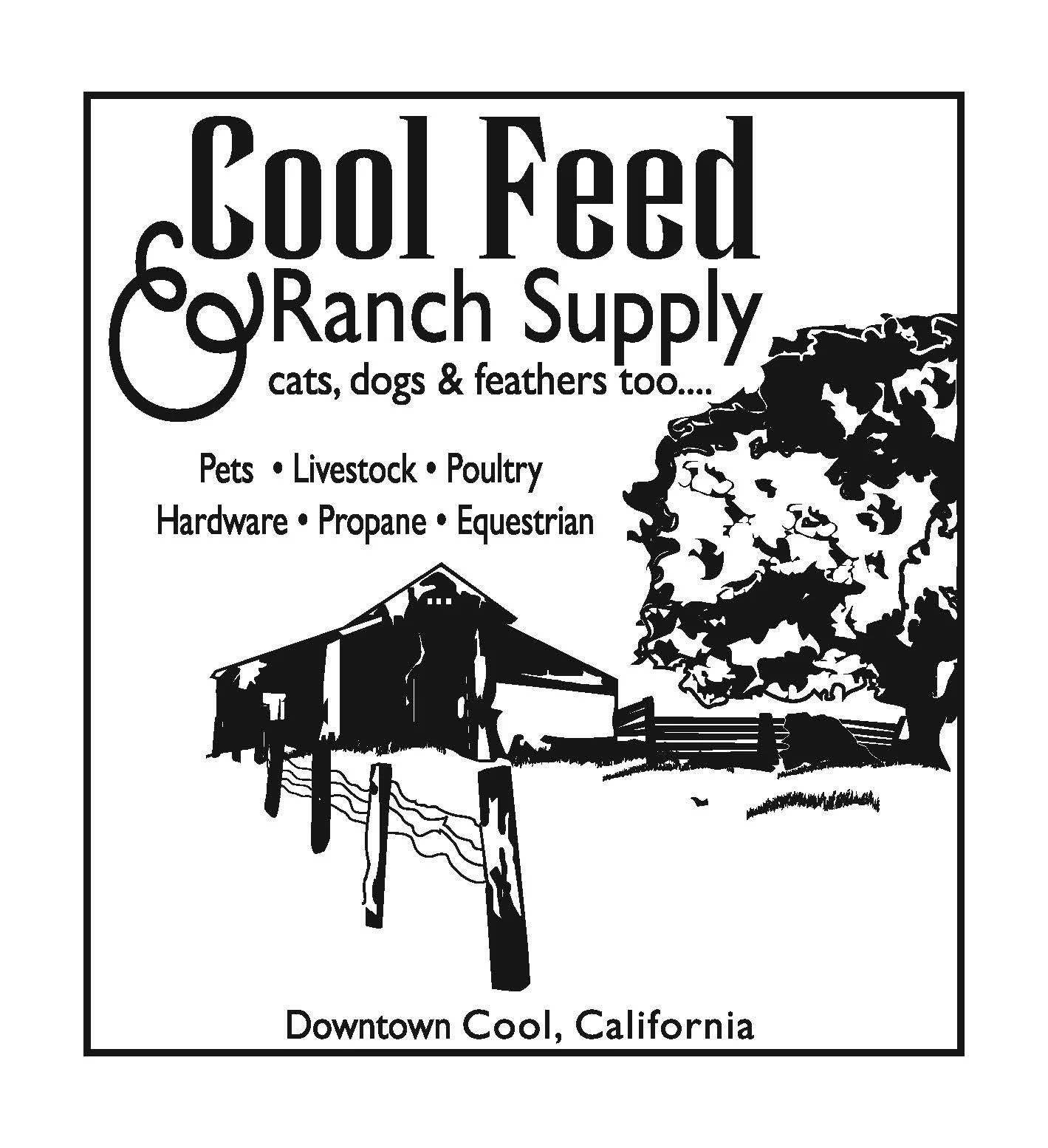 Black and white poster advertising a farm supply store called 'Cool Feed & Ranch Supply' in Downtown Cool, California. The poster features trees, a barn, and fenced land.