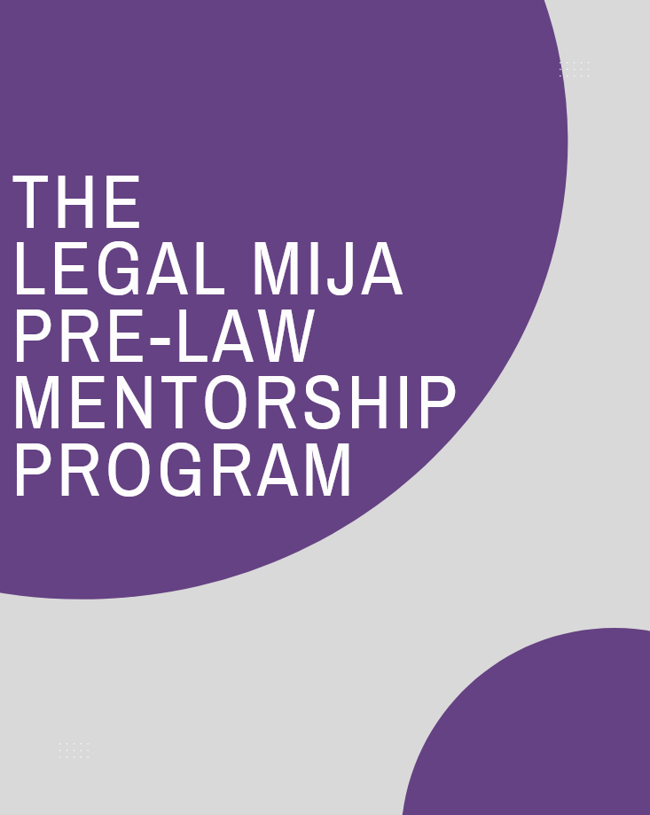 The Legal Mija's Pre-Law Mentorship Program