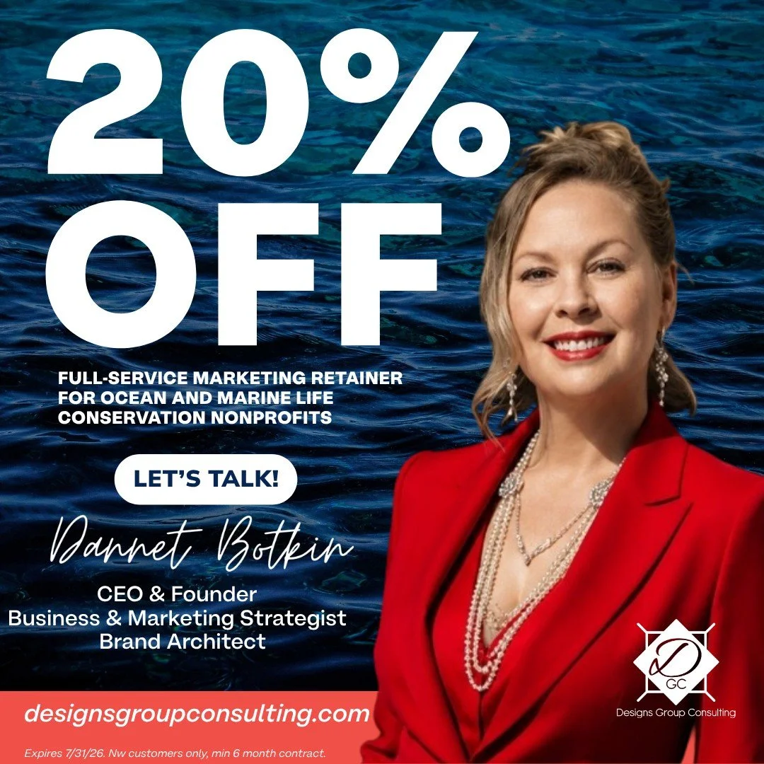 Designs Group Consulting Marketing Agency is offering 20% off full-service marketing for ocean &amp; marine-life conservation nonprofits. 

Let&rsquo;s work together to love and protect our seas &mdash; schedule a free consultation with Dannet Botkin