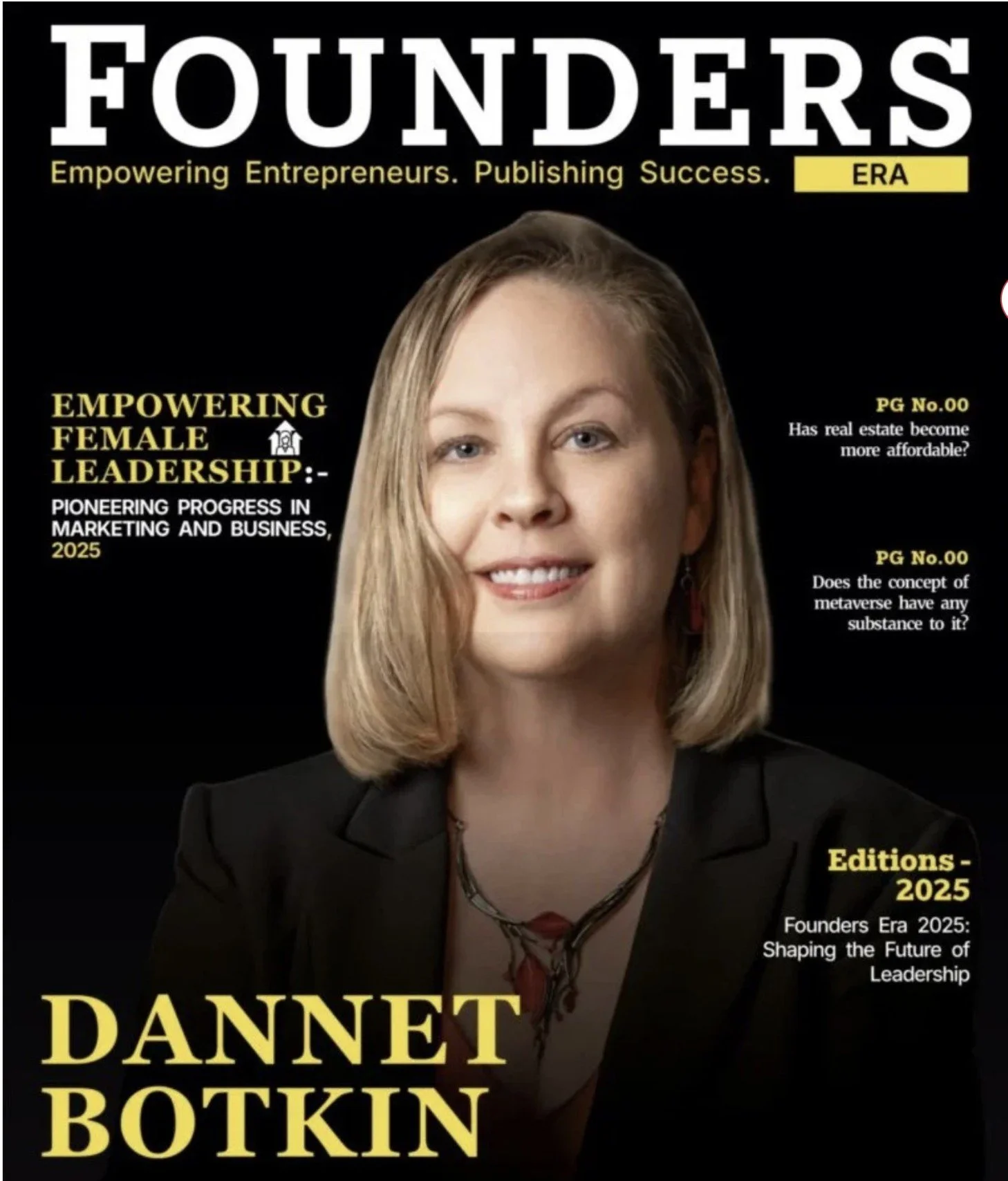 Founders Era: Architecture Meets Ambition: Dannet Botkin’s Imprint on Real Estate Excellence