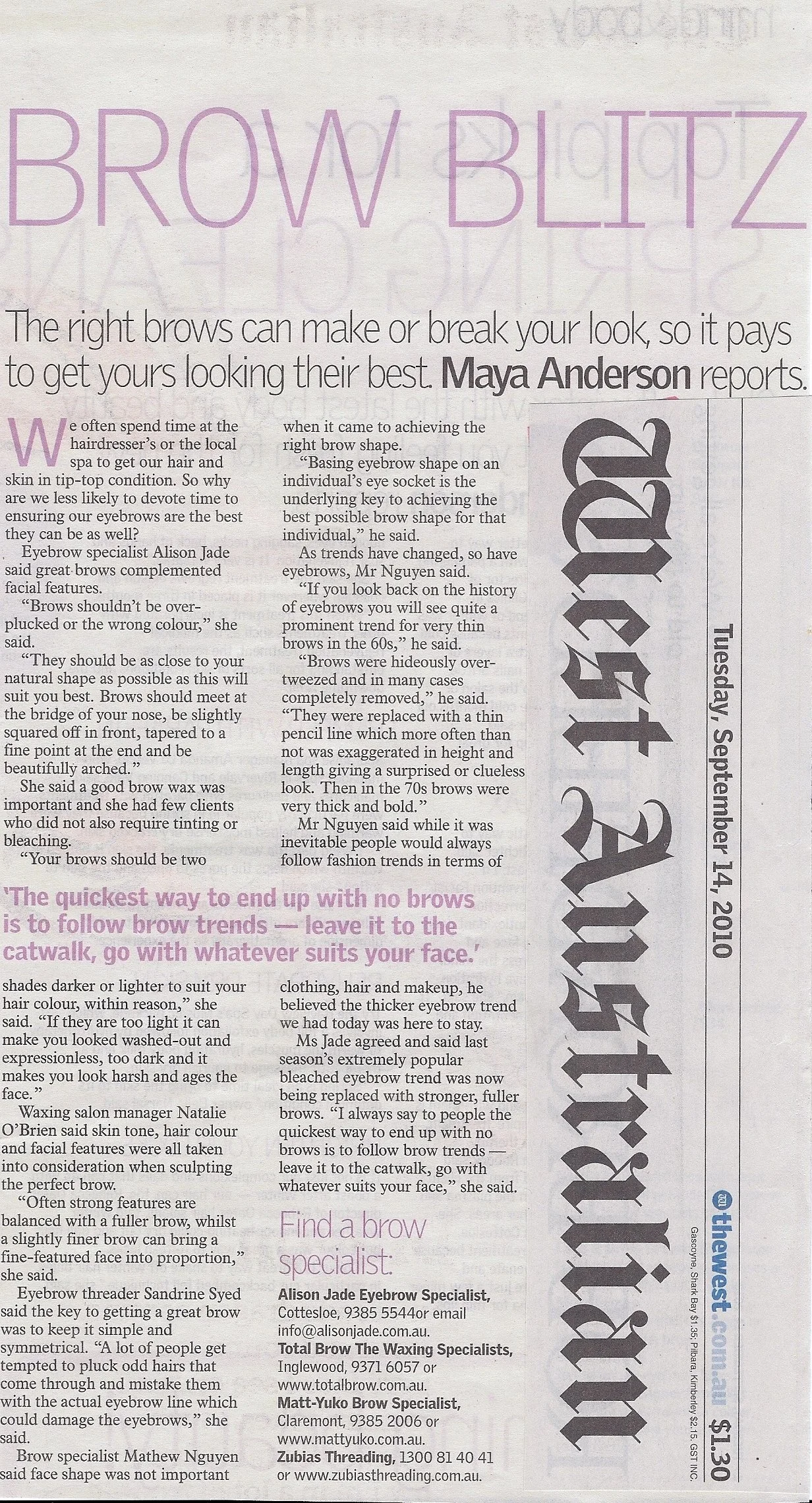 3.	"Brow Blitz" - The West Australian 2010