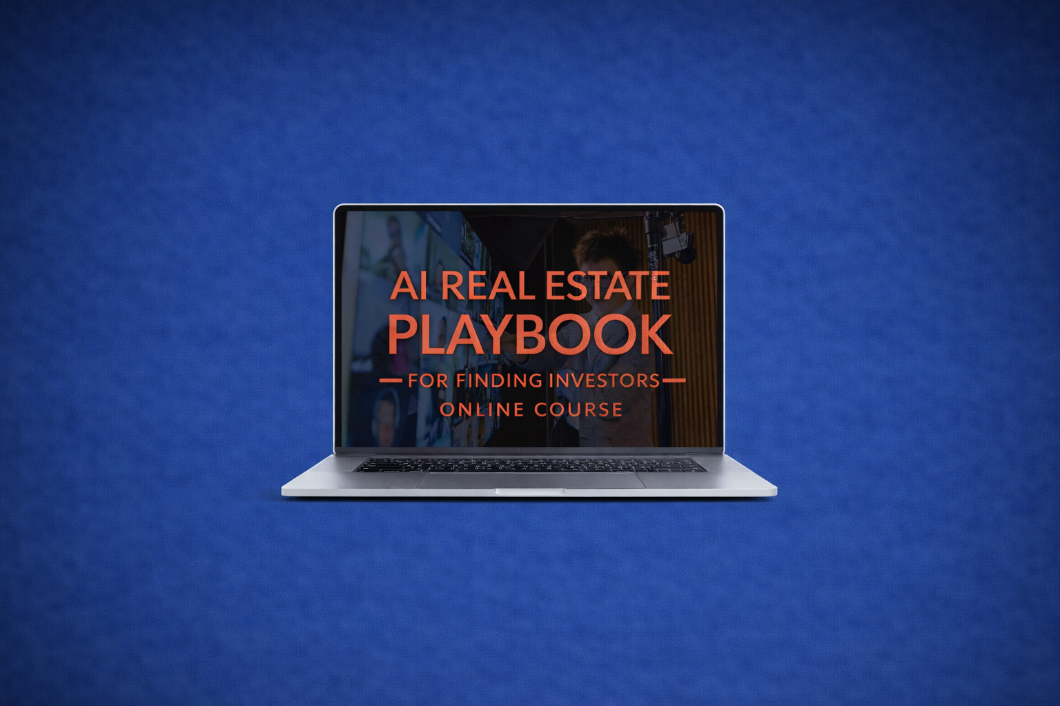 AI REAL ESTATE PLAY BOOK FOR FINDING INVESTORS