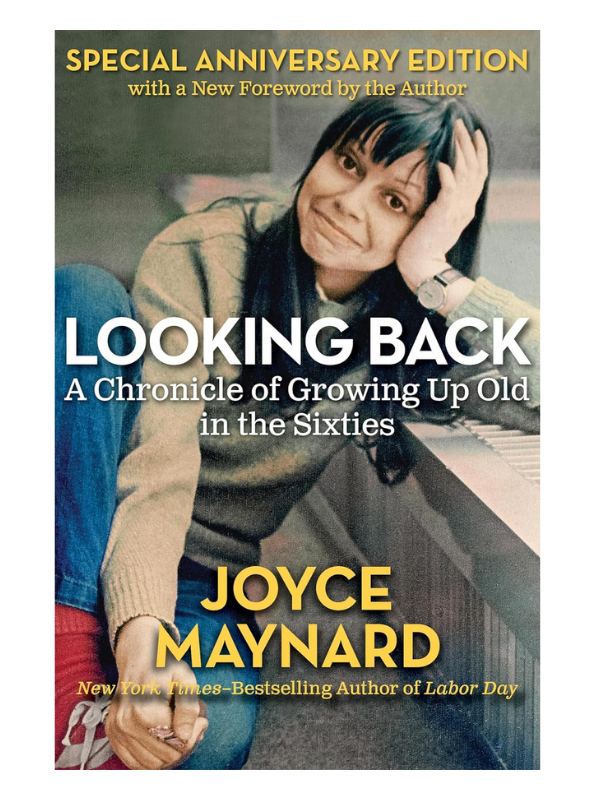 Looking Back by Joyce Maynard 